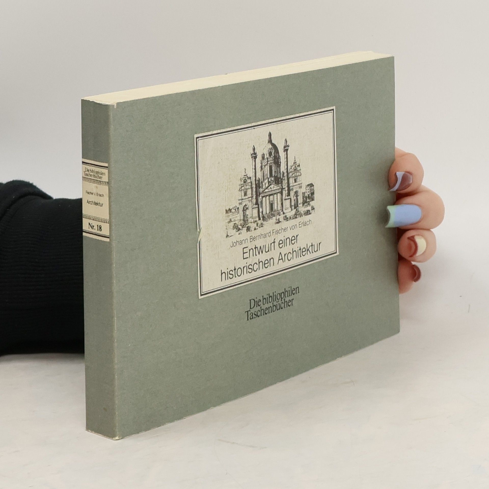 Johann Bernhard Fischer von Erlach Entwurf einer historischen Architektur