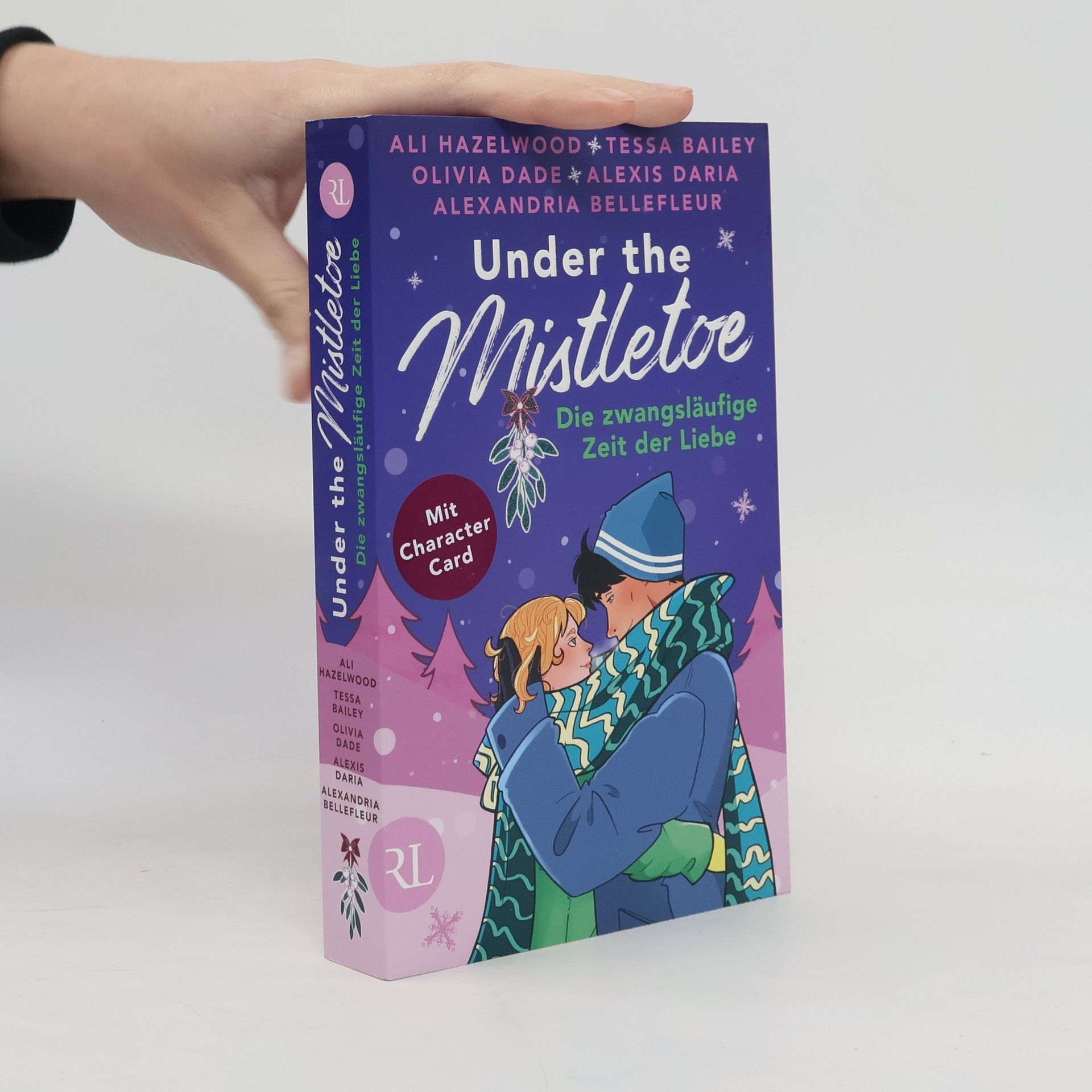 Olivia Dade Under the Mistletoe – Die zwangsläufige Zeit der Liebe