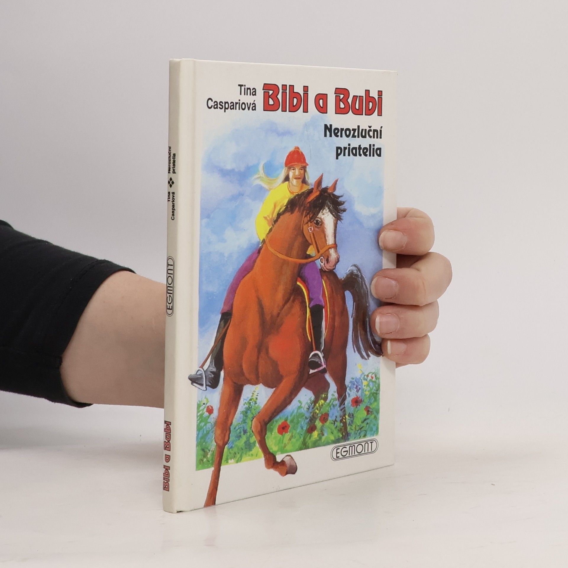 Tina Caspari Bibi a Bubi. Nerozluční priatelia