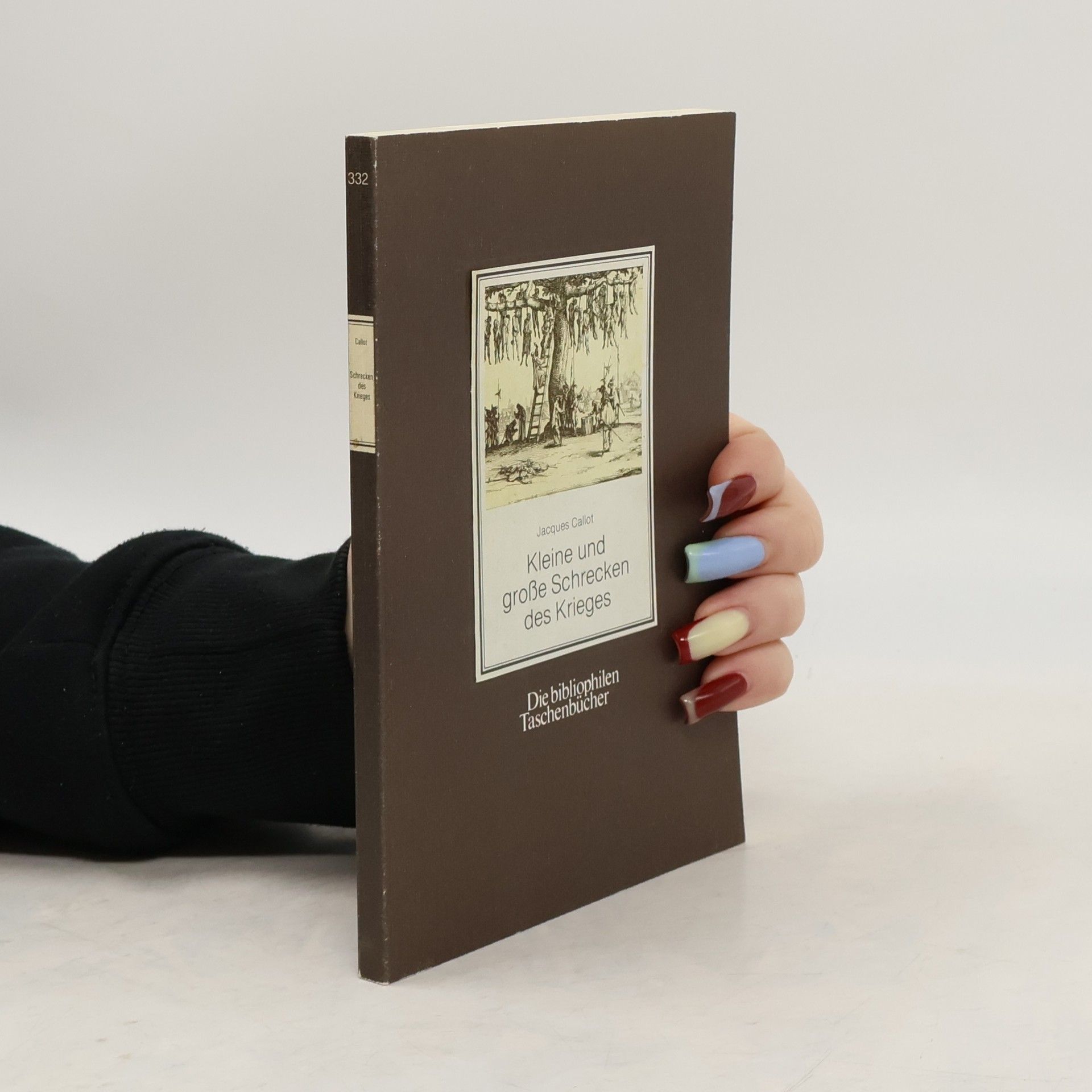 Jacques Callot Kleine und grosse Schrecken des Krieges