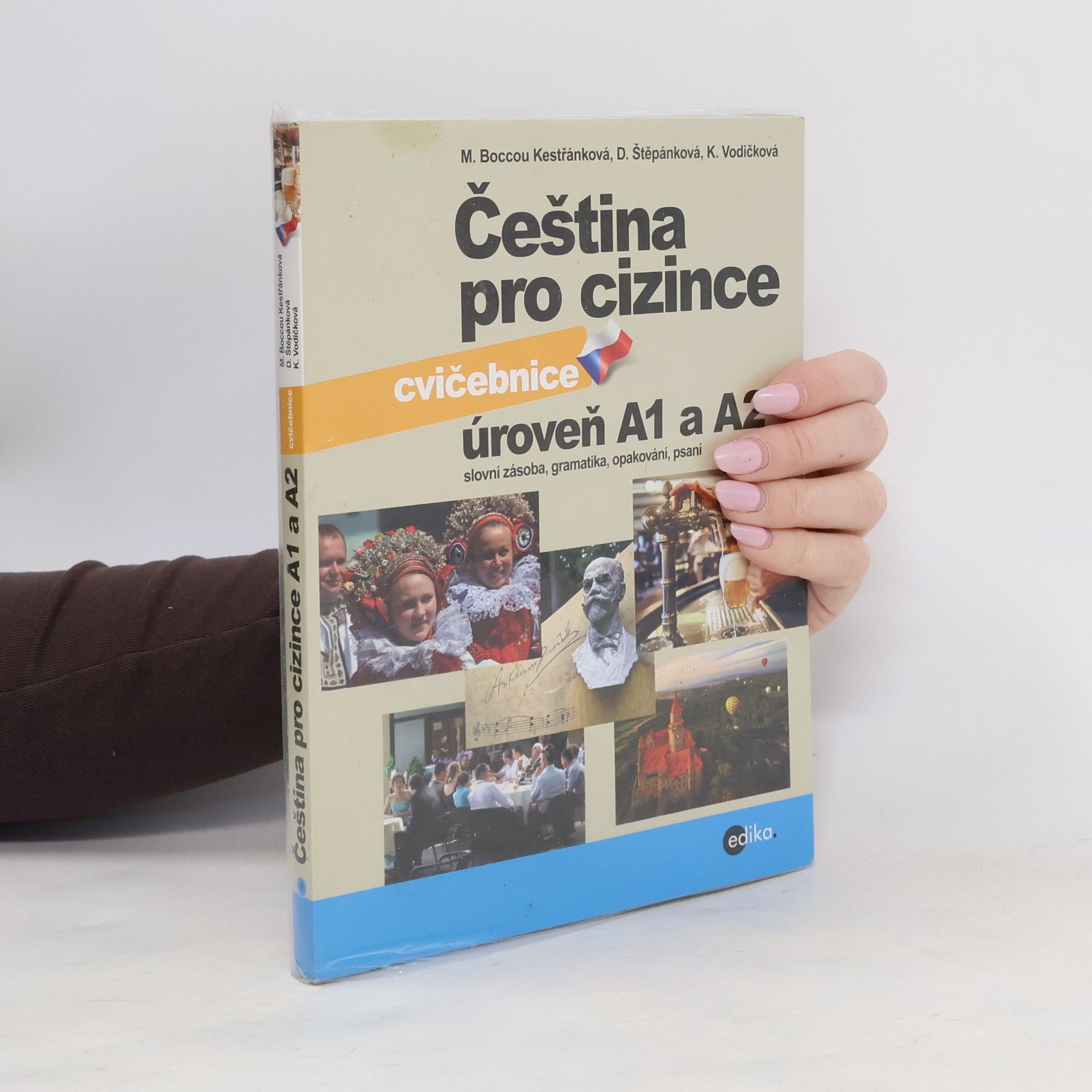Marie Kestřánková Čeština pro cizince: úroveň A1 a A2: cvičebnice