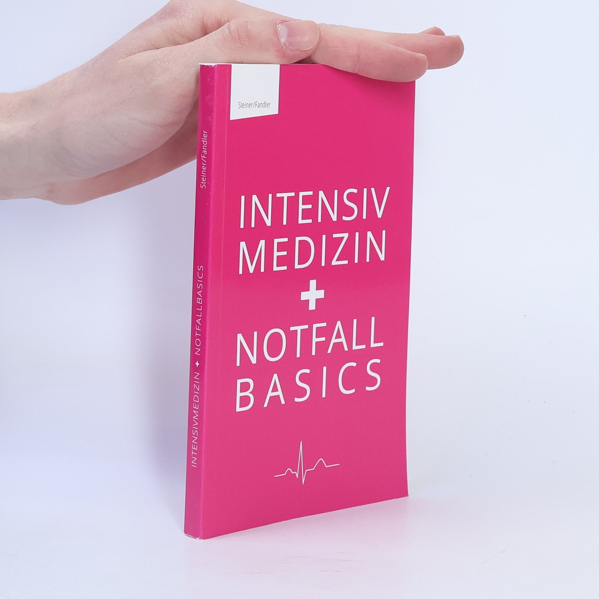 Collectif d'auteurs Intensiv Medizin. Notfall Basics