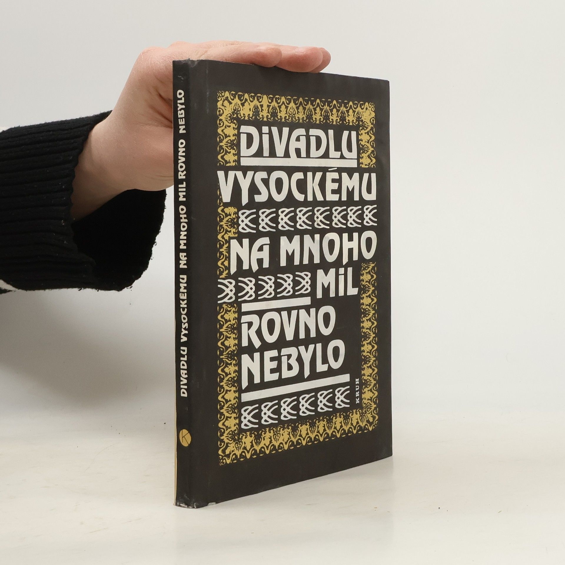 Miroslav Kubát Divadlu vysockému na mnoho mil rovno nebylo