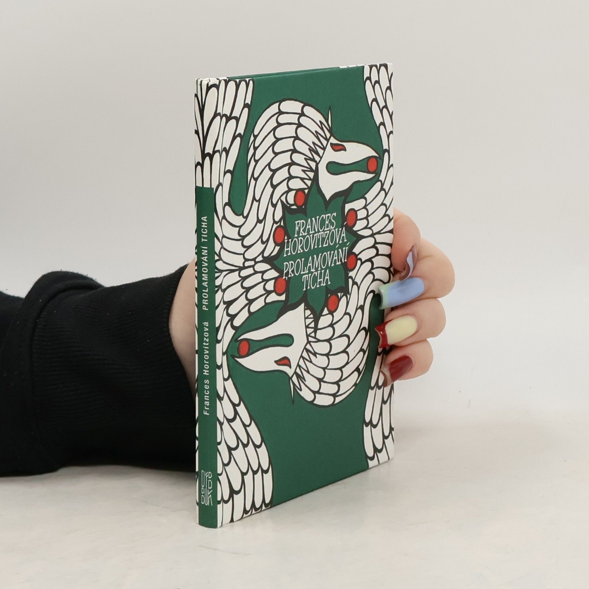 Frances Horovitz Prolamování ticha