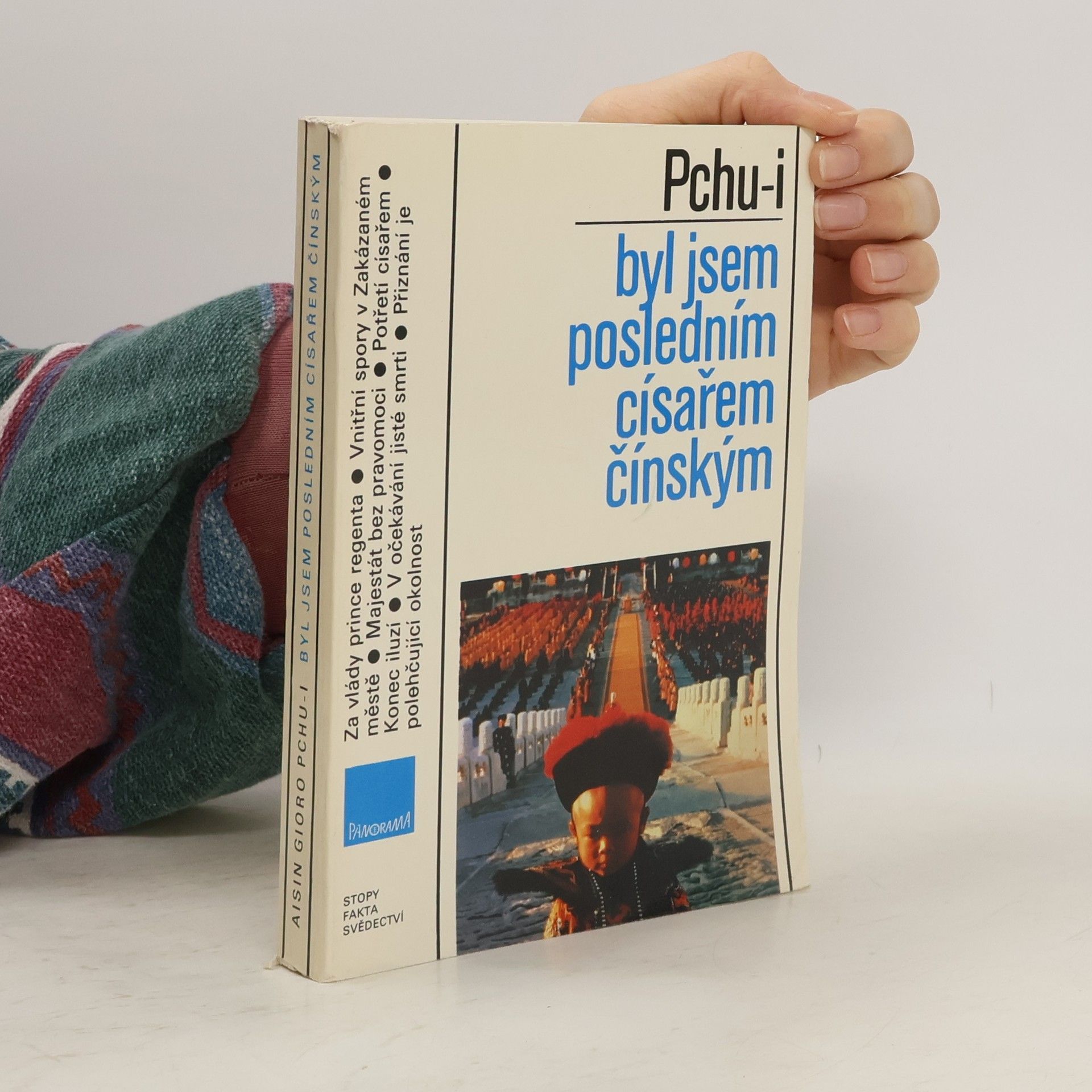 Aisin Gioro Pchu-i Byl jsem posledním císařem čínským