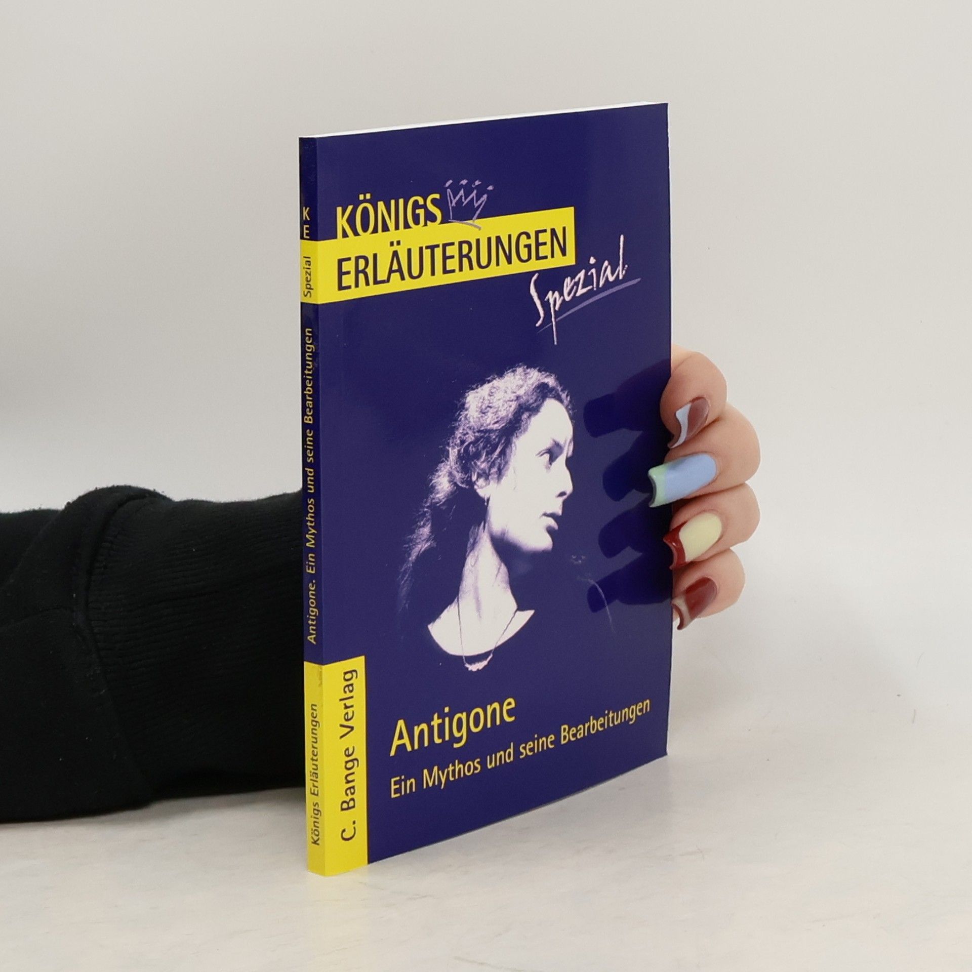 Werner Theurich Königs Erläuterungen Spezial: Antigone