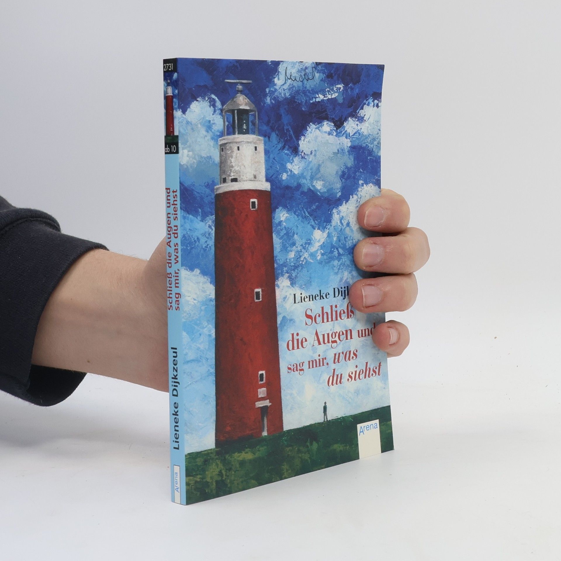 Lieneke Dijkzeul Schließ die Augen und sag mir, was du siehst