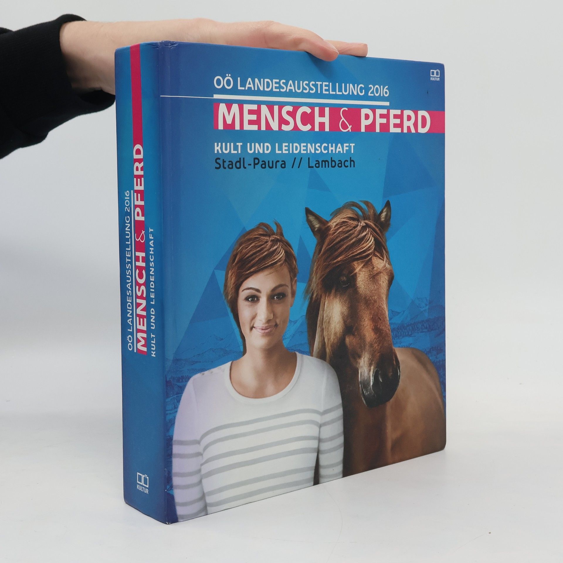 Autorenkollektiv Mensch & Pferd - Kult und Leidenschaft