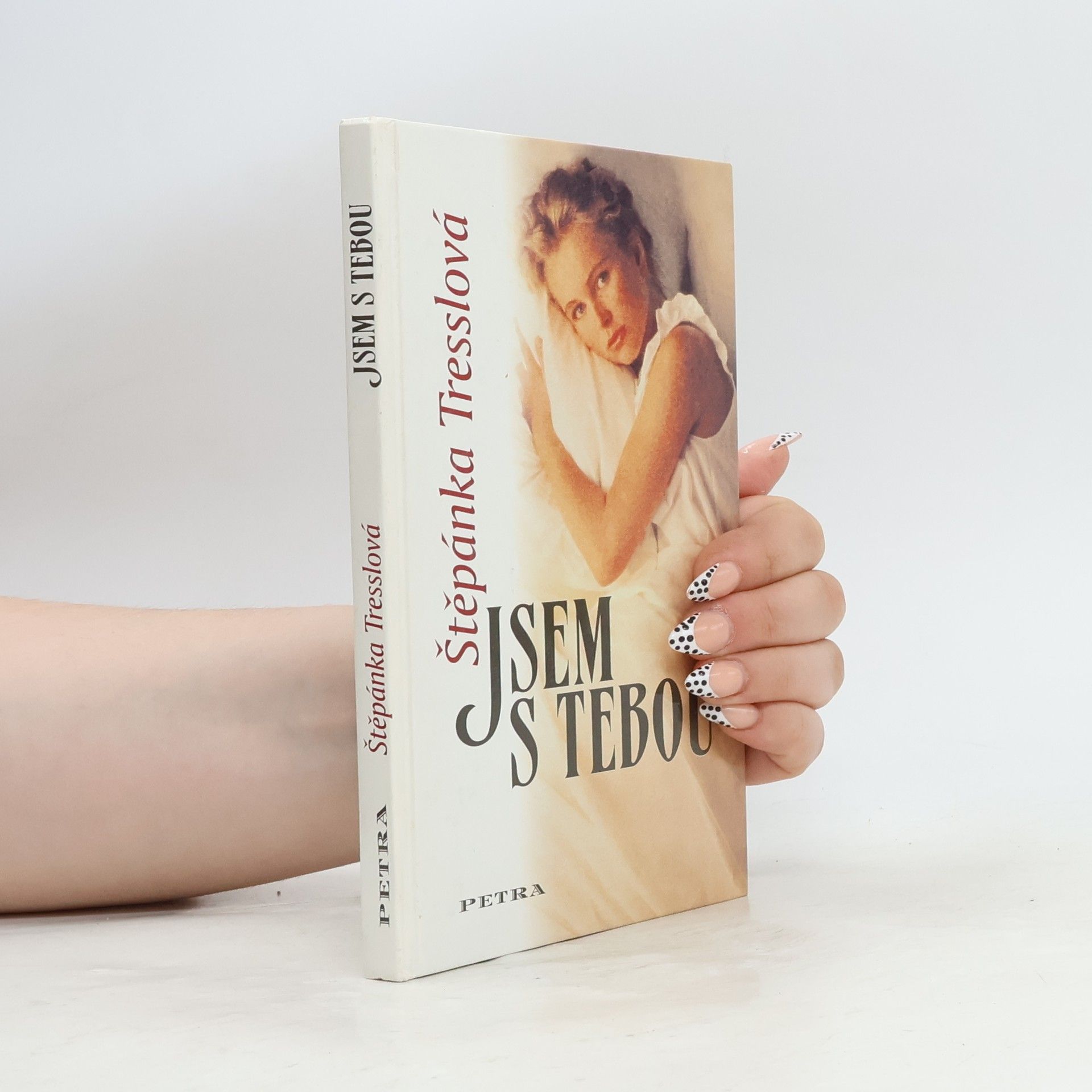 Štěpánka Tresslová Jsem s tebou