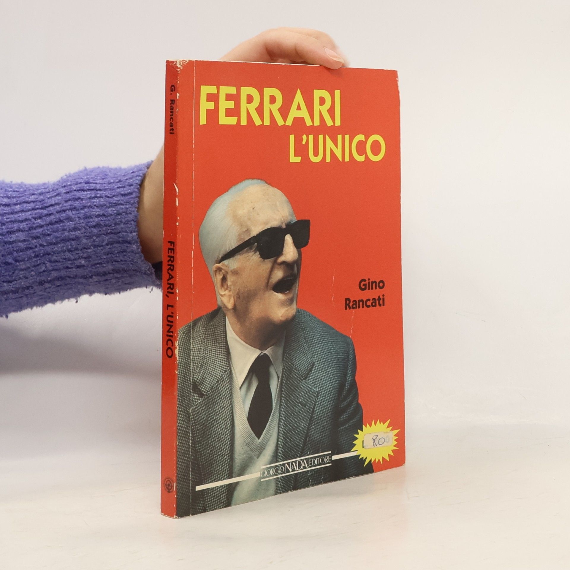 Ferrari, l'unico. Ediz. illustrata