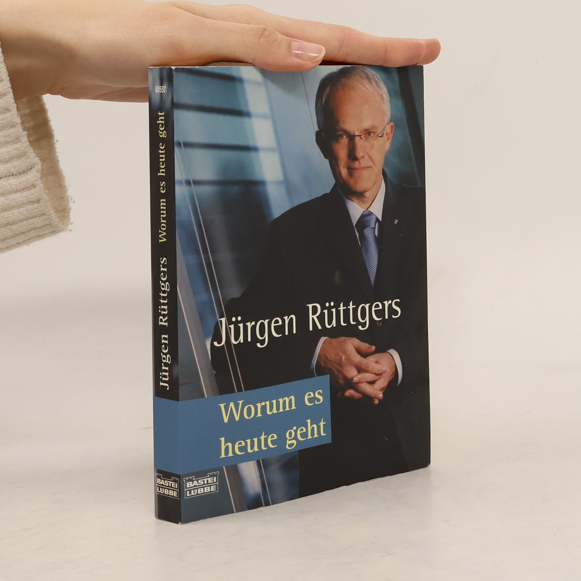 Jürgen Rüttgers Worum es heute geht