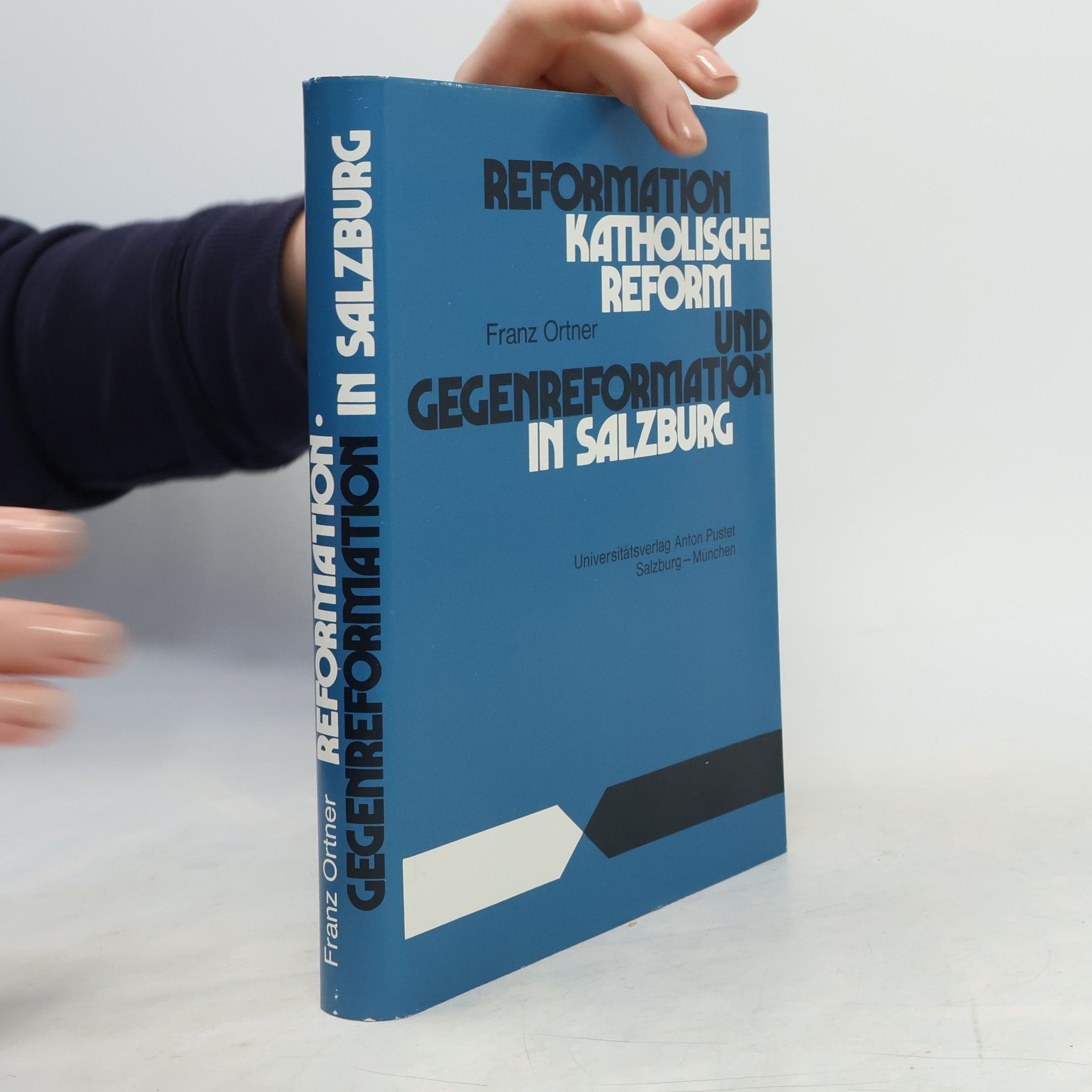 Franz Ortner Reformation, Katholische Reform und Gegenreformation im Erzstift Salzburg