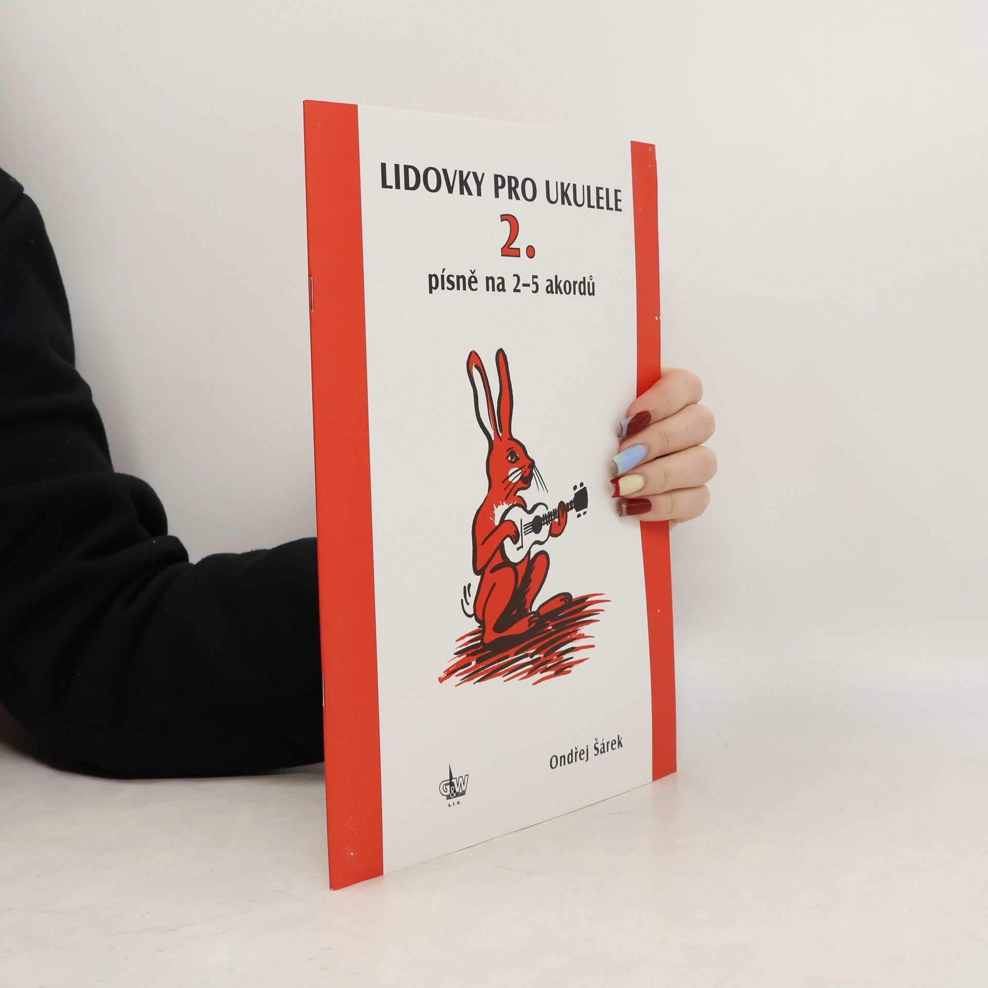 výroba hudeb.nástrojů G+W Lidovky a další písně pro ukulele na 2–5 akordů