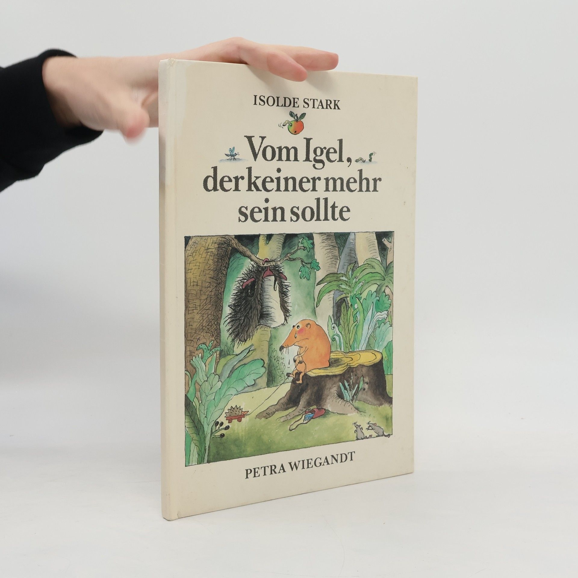 Isolde Stark Vom Igel, der keiner mehr sein sollte