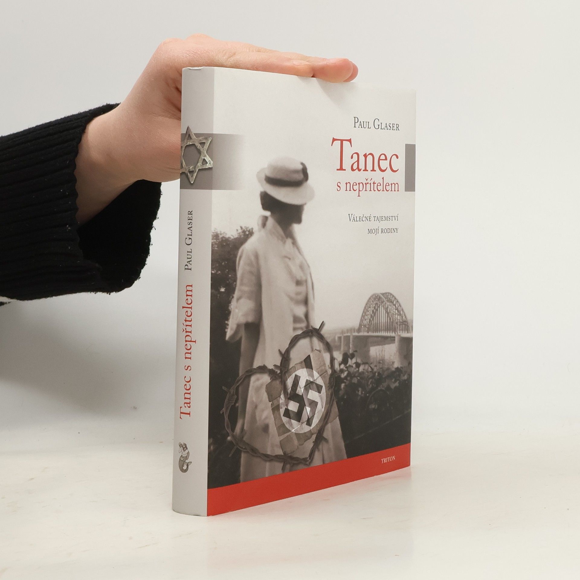 Paul Glaser Tanec s nepřítelem. Válečné tajemství mojí rodiny