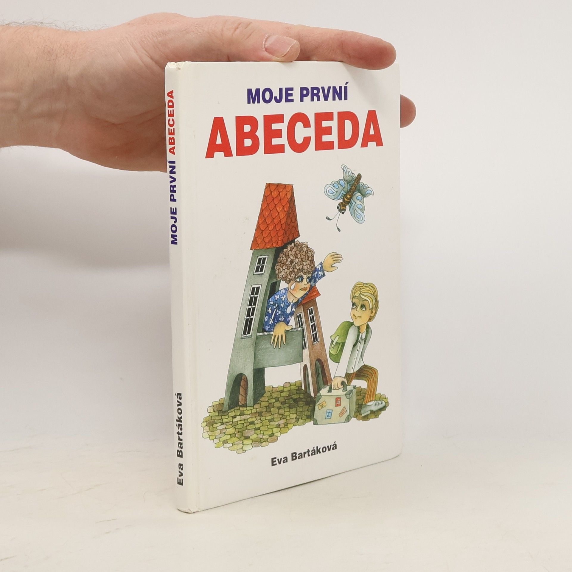 Eva Bartáková Moje první abeceda