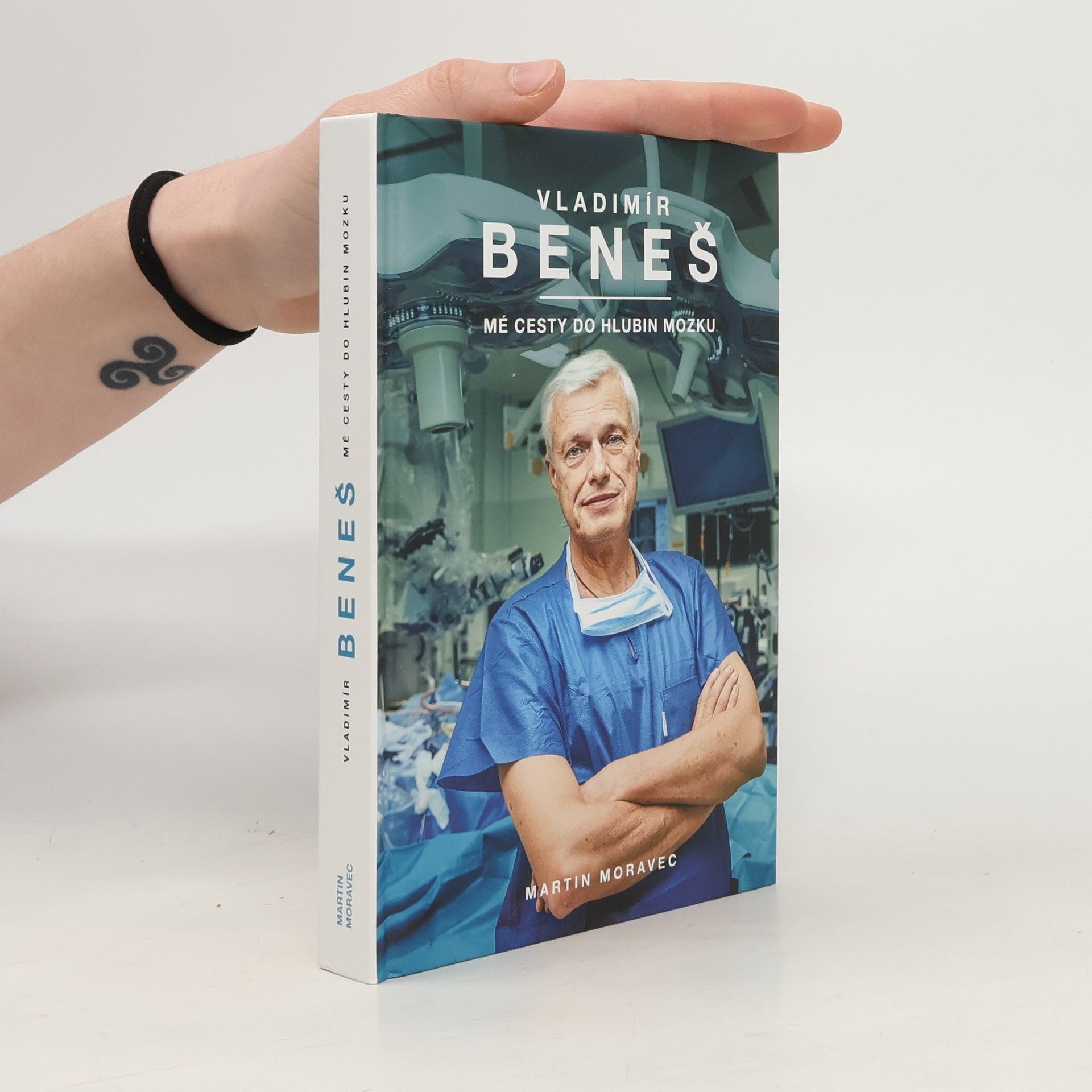 Vladimír Beneš Vladimír Beneš. Mé cesty do hlubin mozku