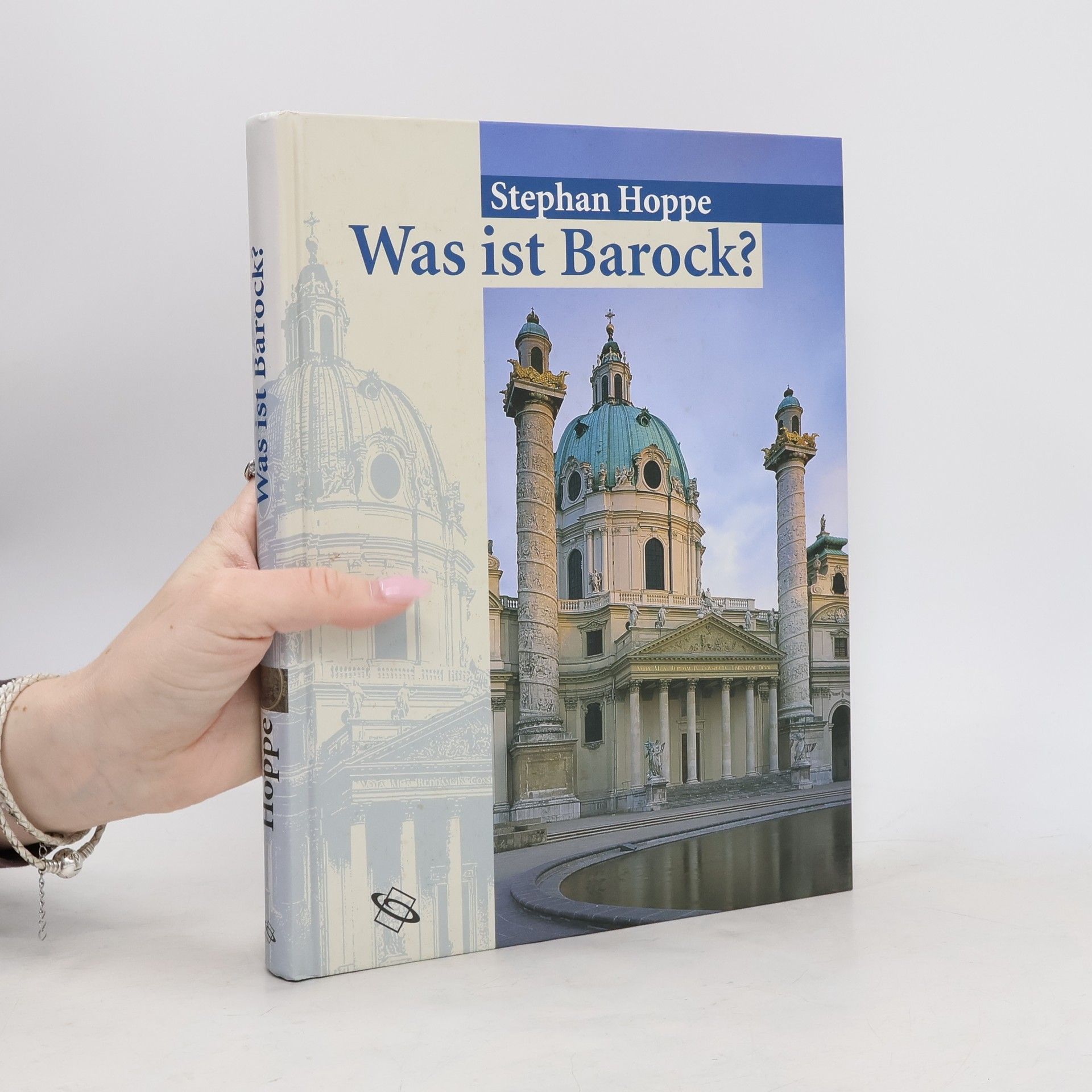 Stephan Hoppe Was ist Barock? Architektur und Städtebau Europas 1580-1770