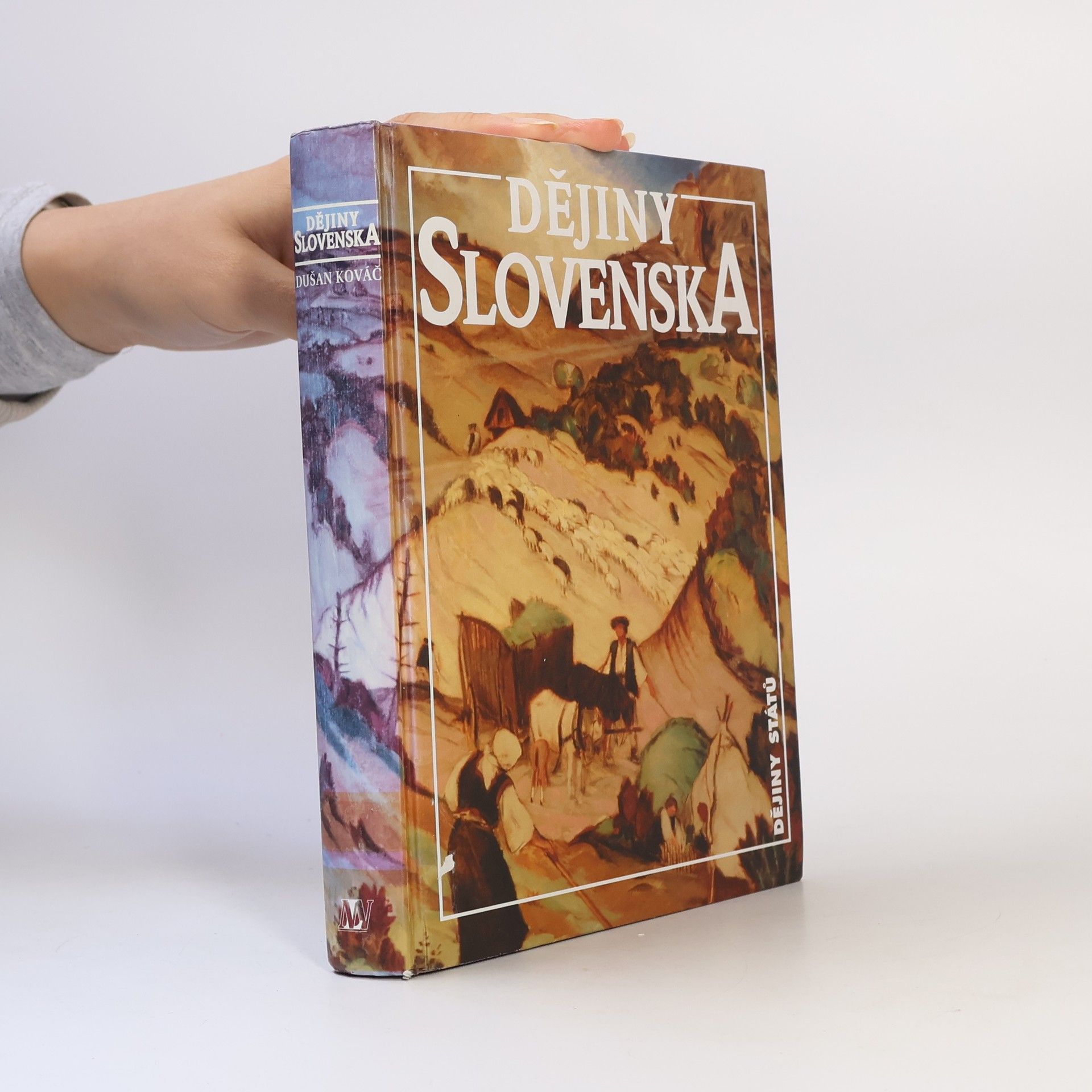Dušan Kováč Dějiny Slovenska