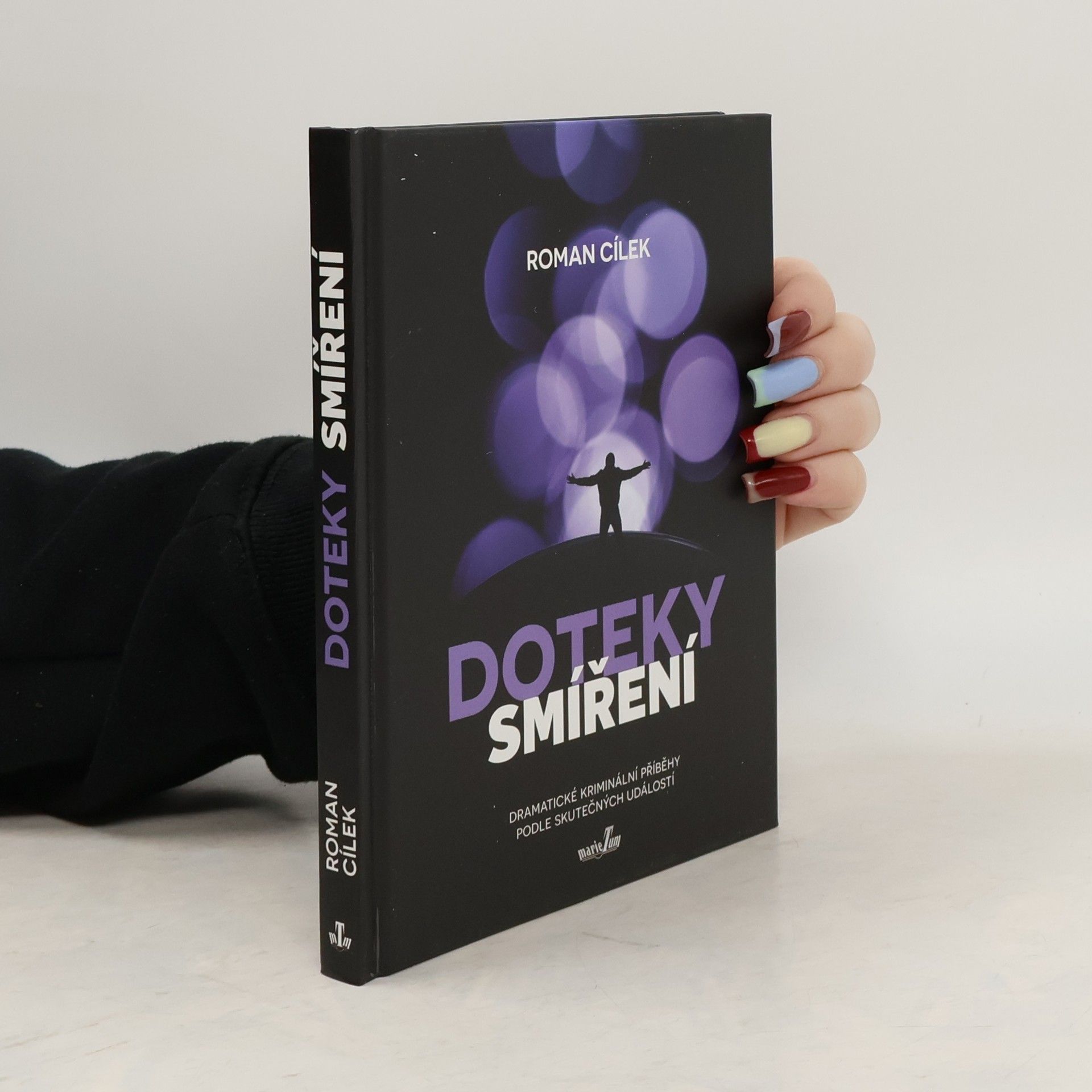 Roman Cílek Doteky smíření