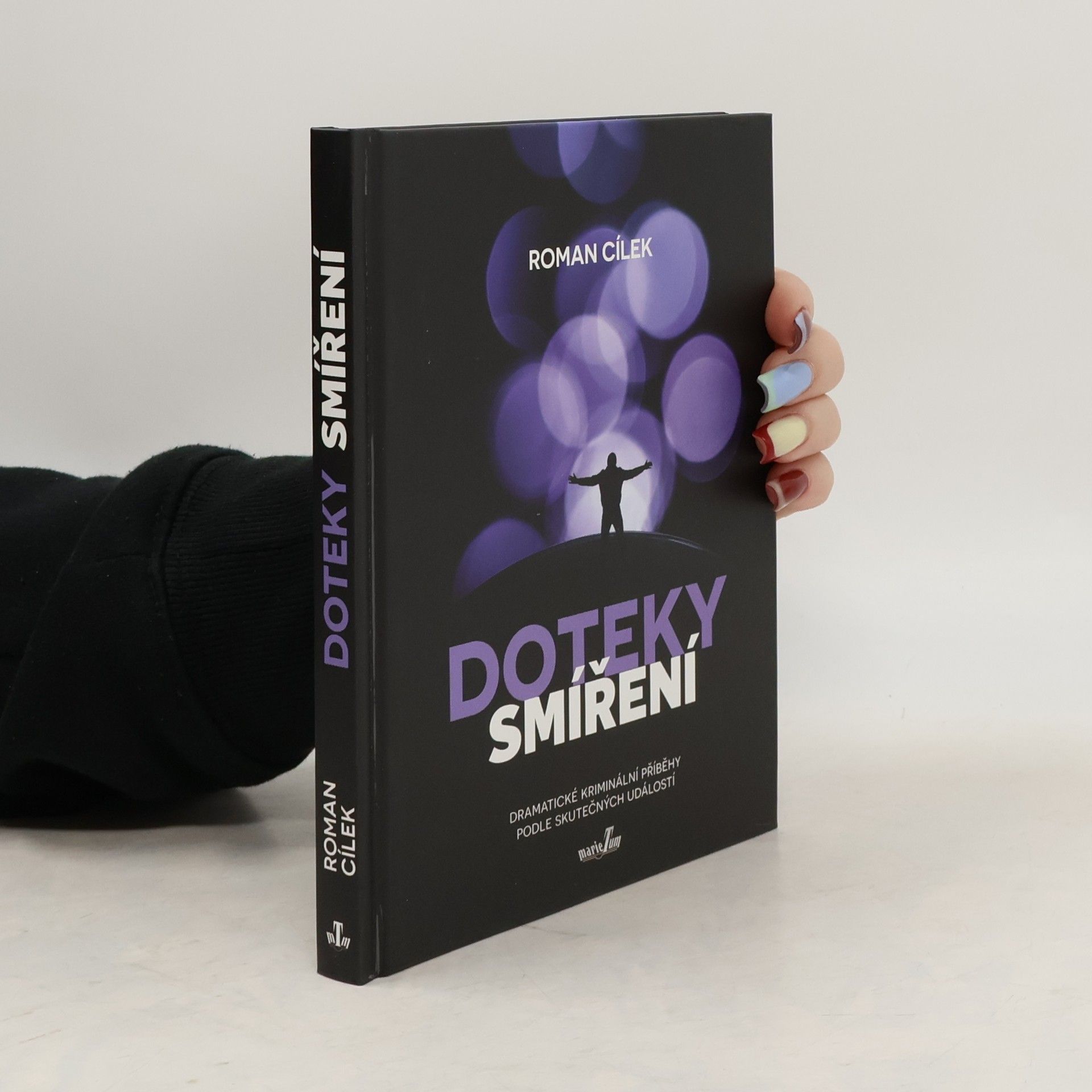Roman Cílek Doteky smíření