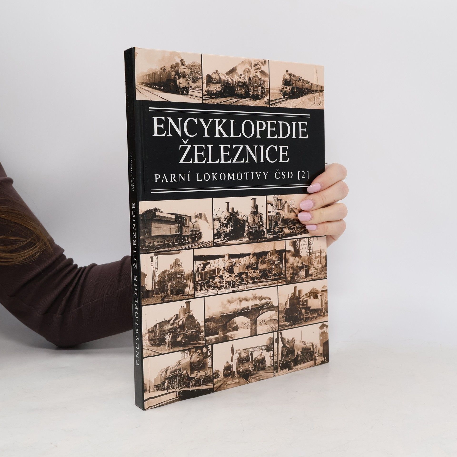 Jindřich Bek Encyklopedie železnice - Parní lokomotivy ČSD 2