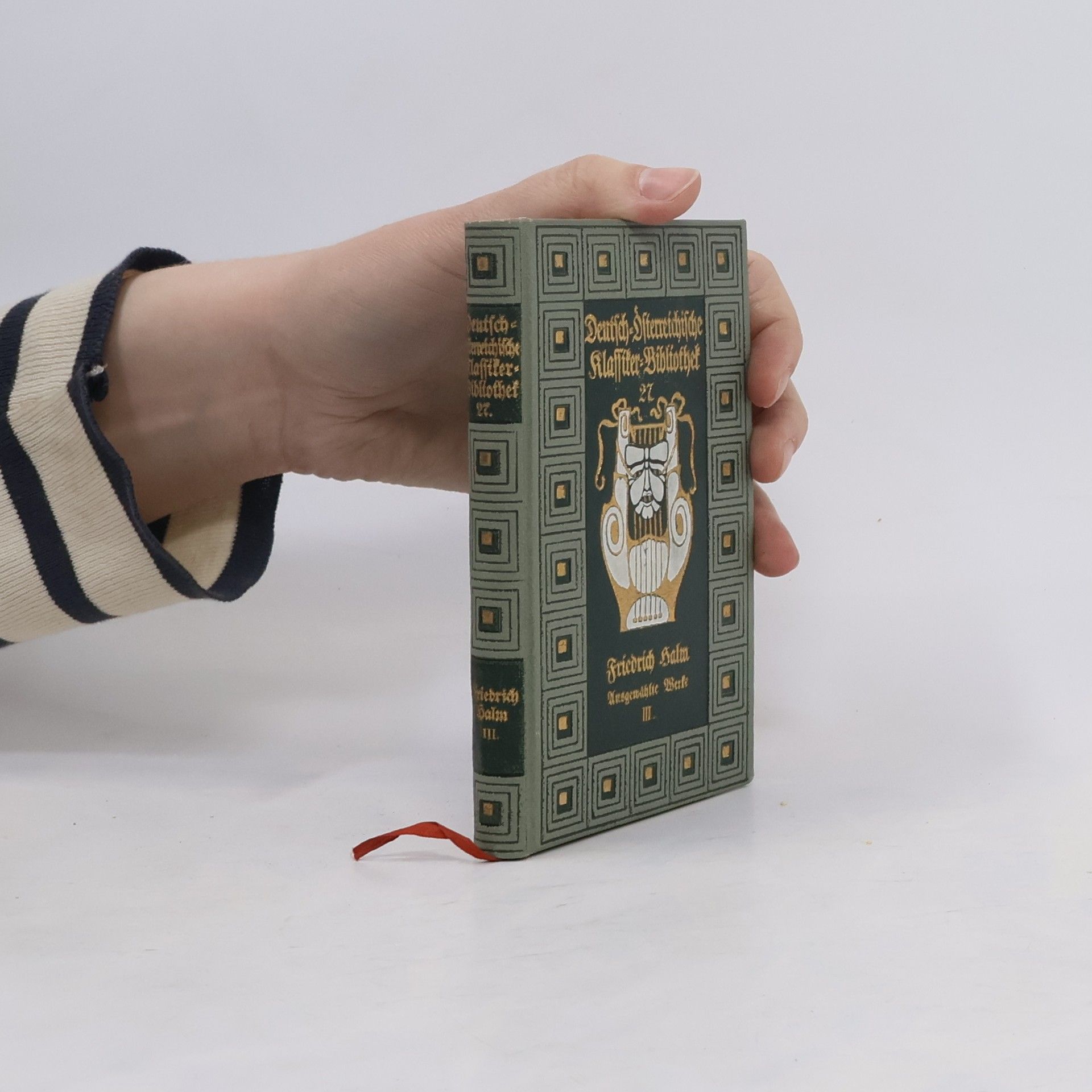 Friedrich Halm Ausgewählte Werke III.