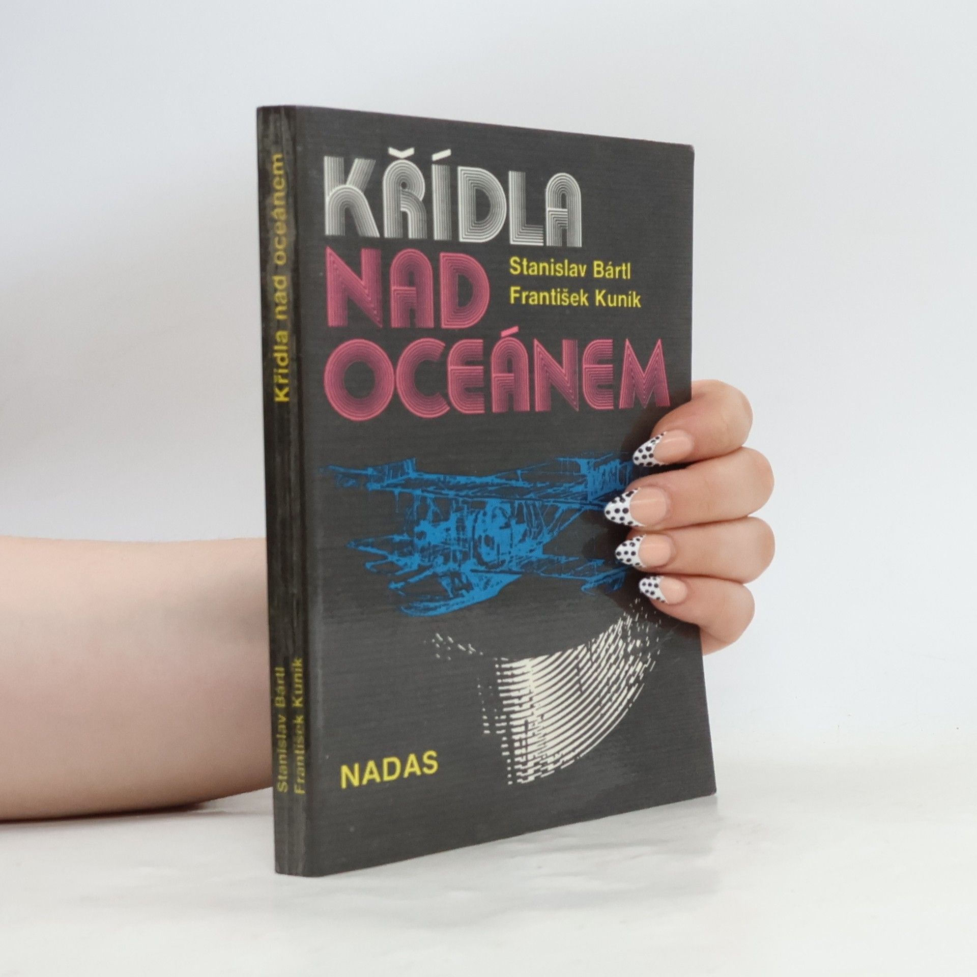 František Kuník Křídla nad oceánem