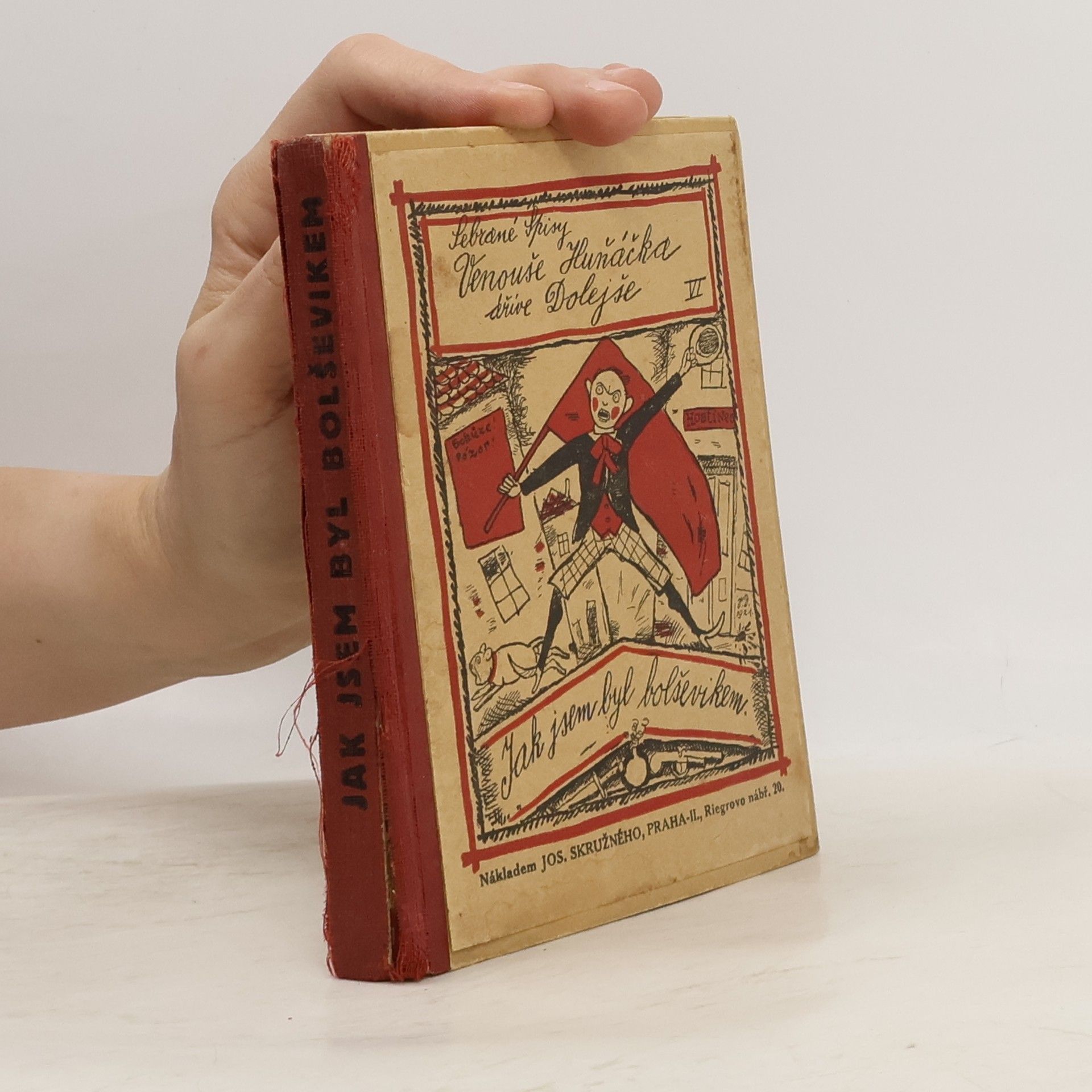 Jak jsem byl bolševikem