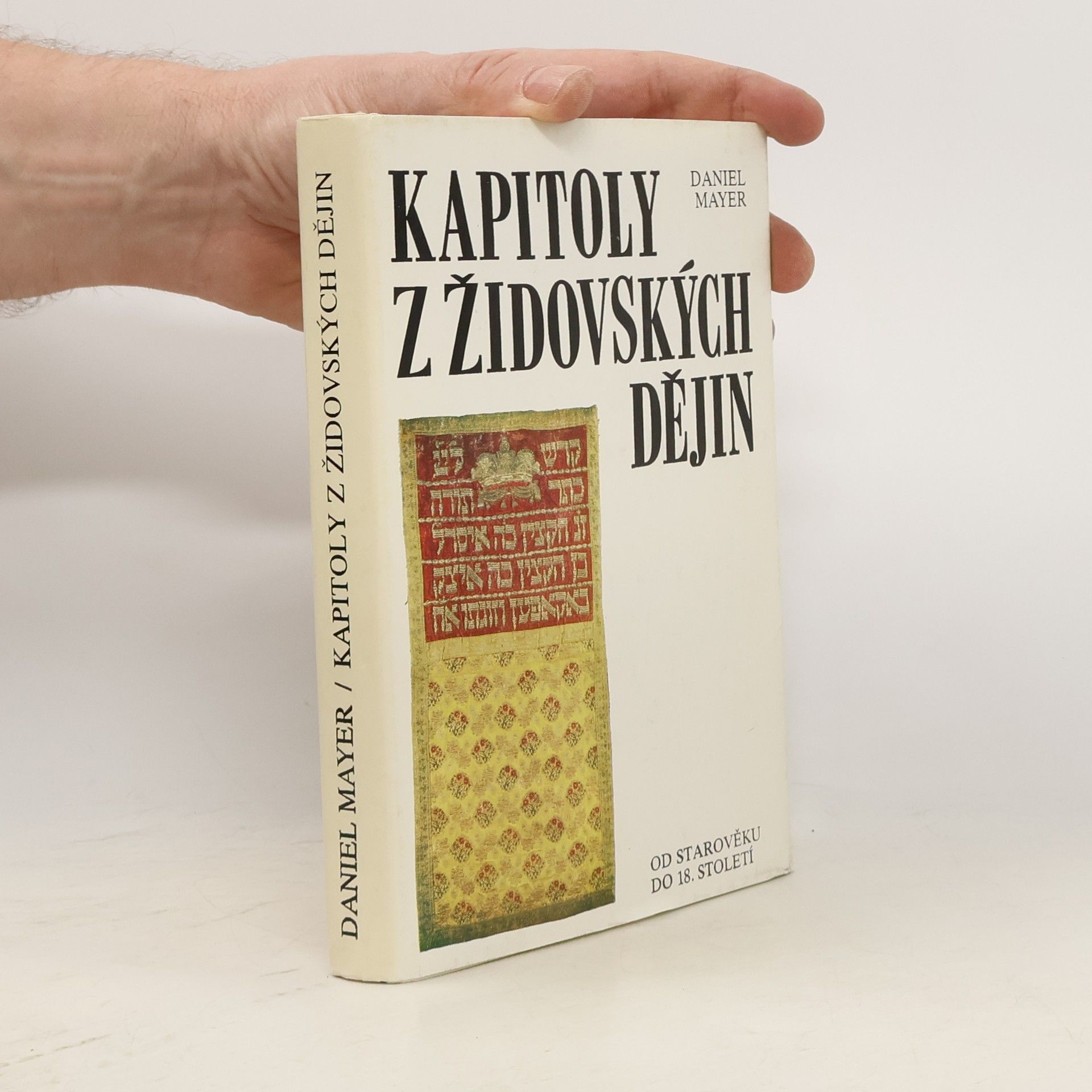 Daniel Mayer Kapitoly v židovských dějin od starověku do 18. století