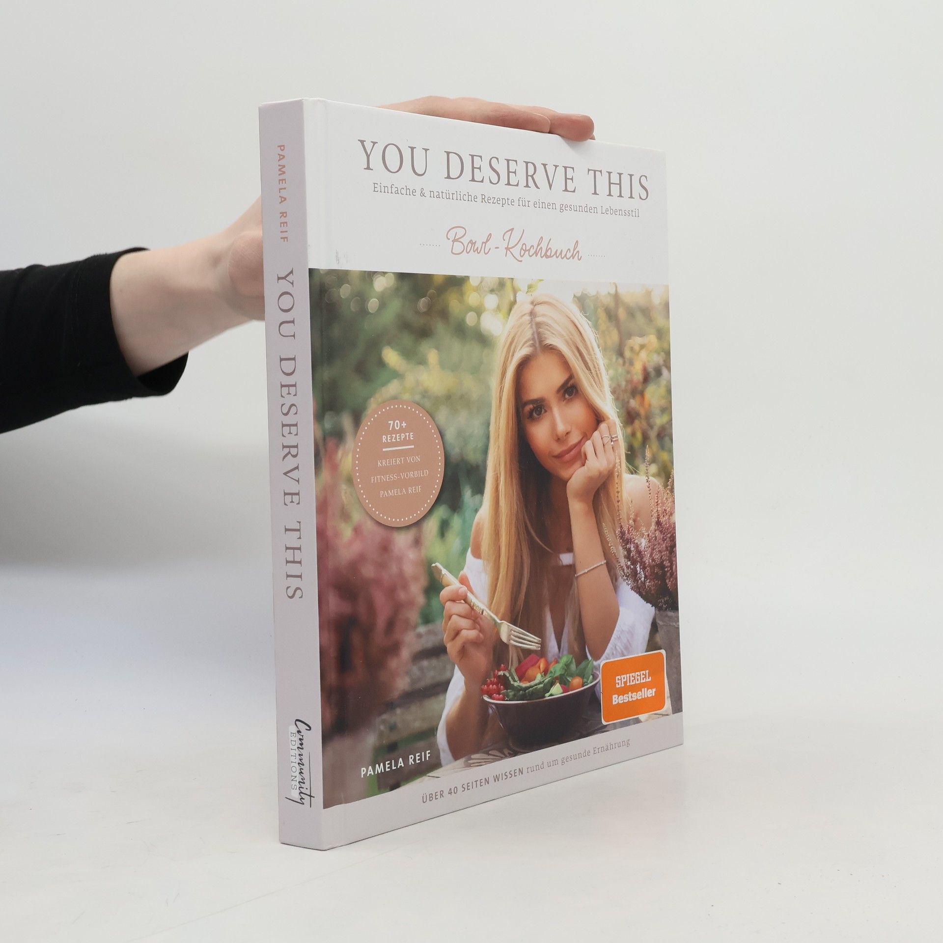 Pamela Reif You deserve this - Bowl-Kochbuch
