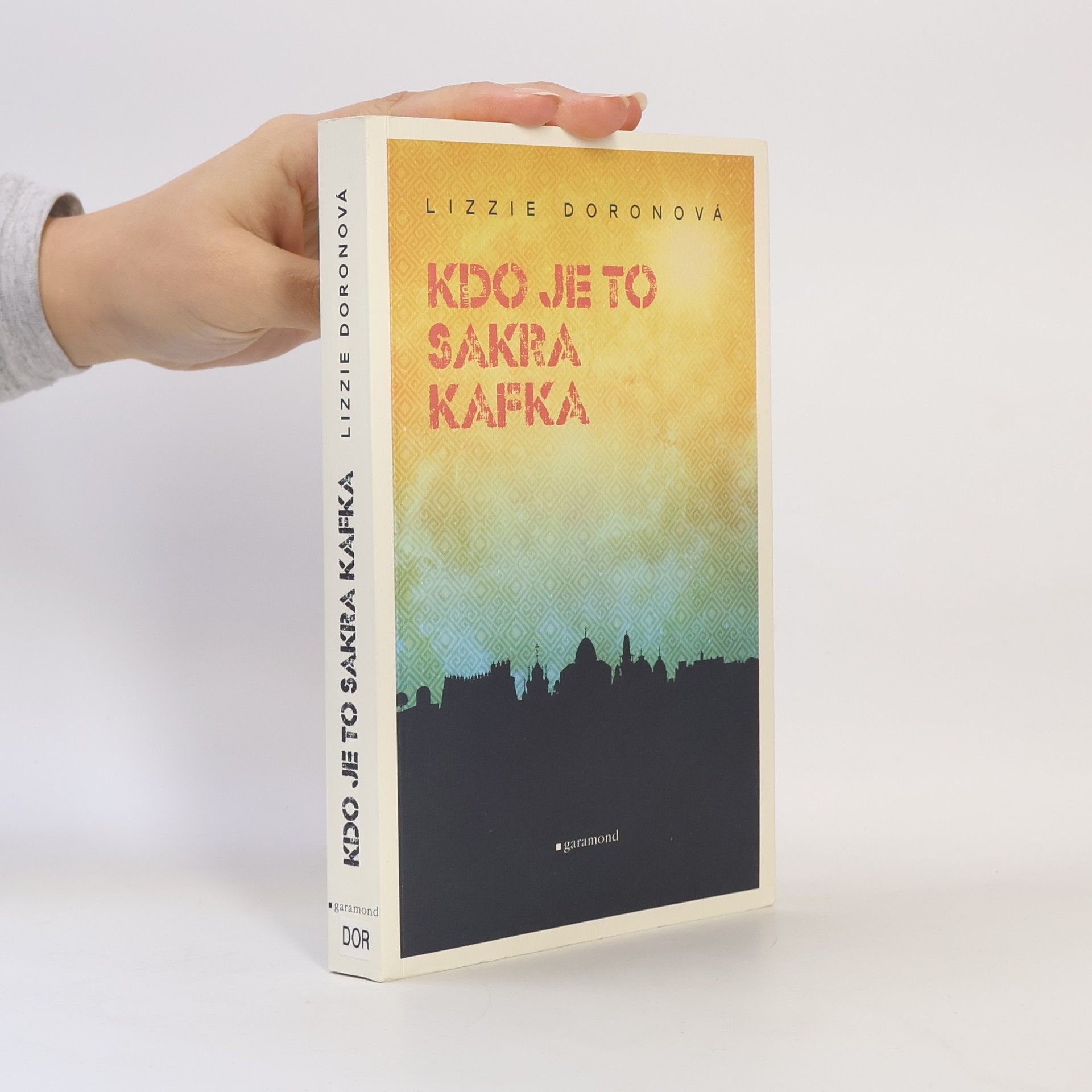 Lizzie Doron Kdo je to sakra Kafka