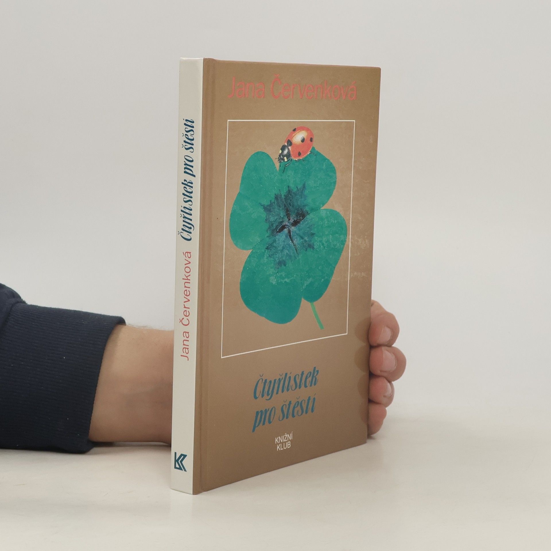 Jana Červenková Čtyřlístek pro štěstí