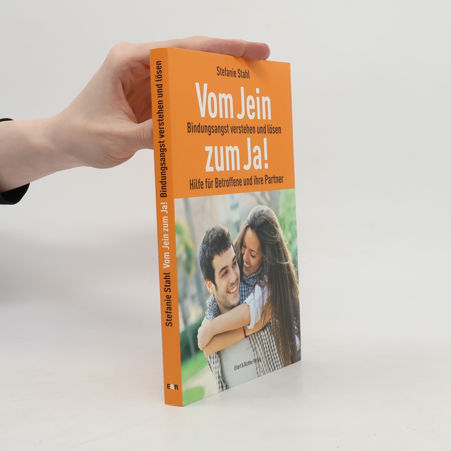 Stefanie Stahl Vom Jein zum Ja!