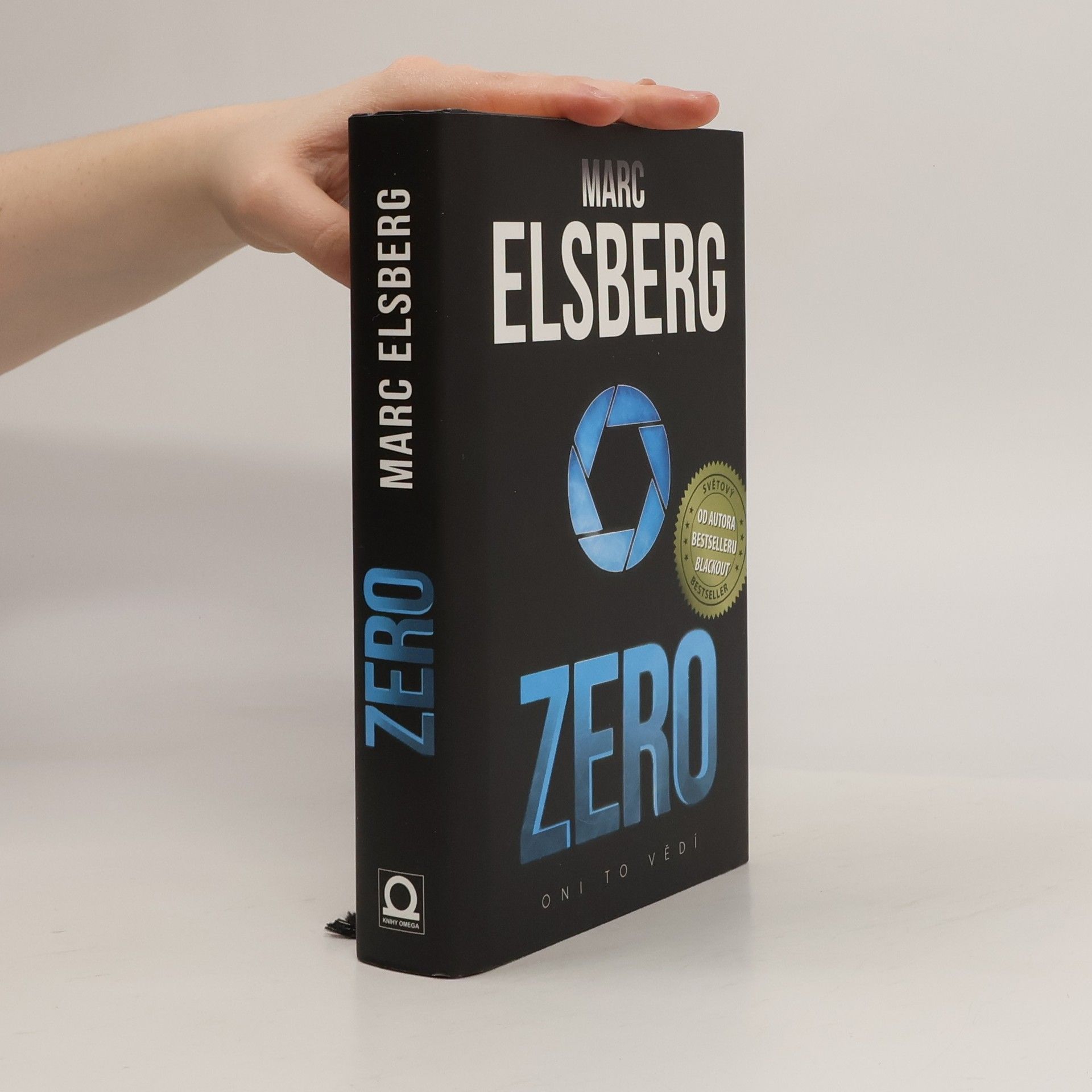 Marc Elsberg Zero: Oni to vědí
