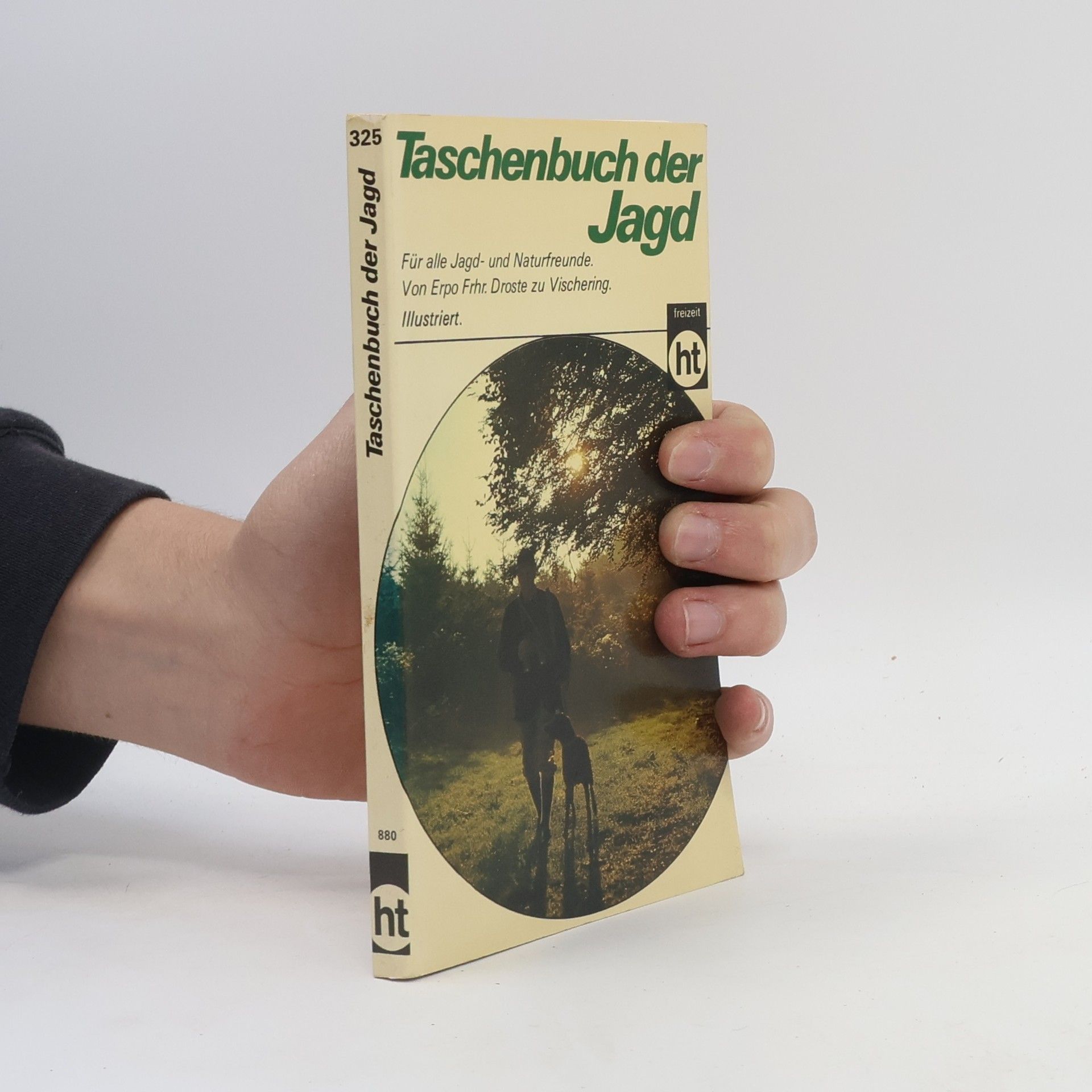 Erpo von Droste zu Vischering Taschenbuch der Jagd