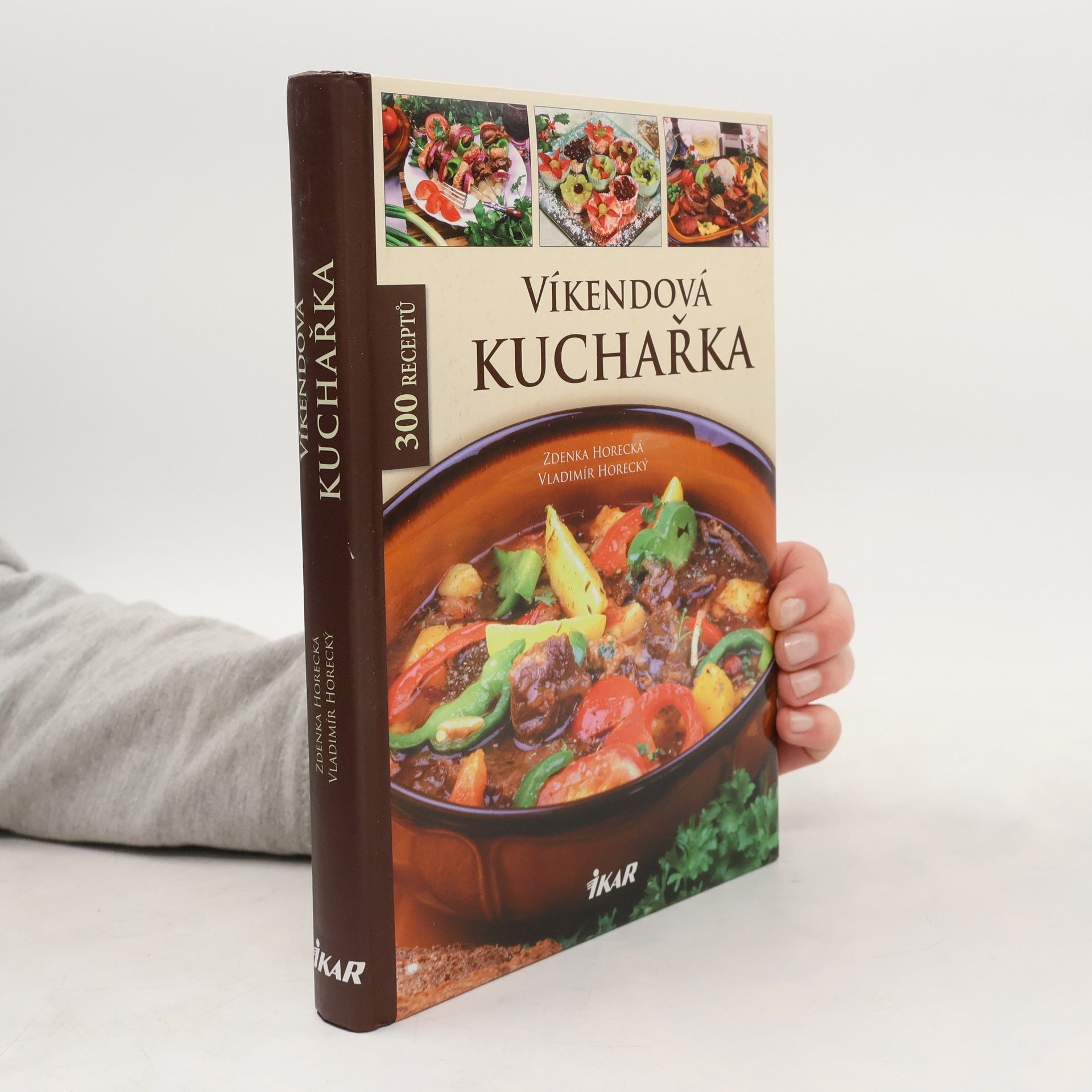 Víkendová kuchařka : 300 receptů