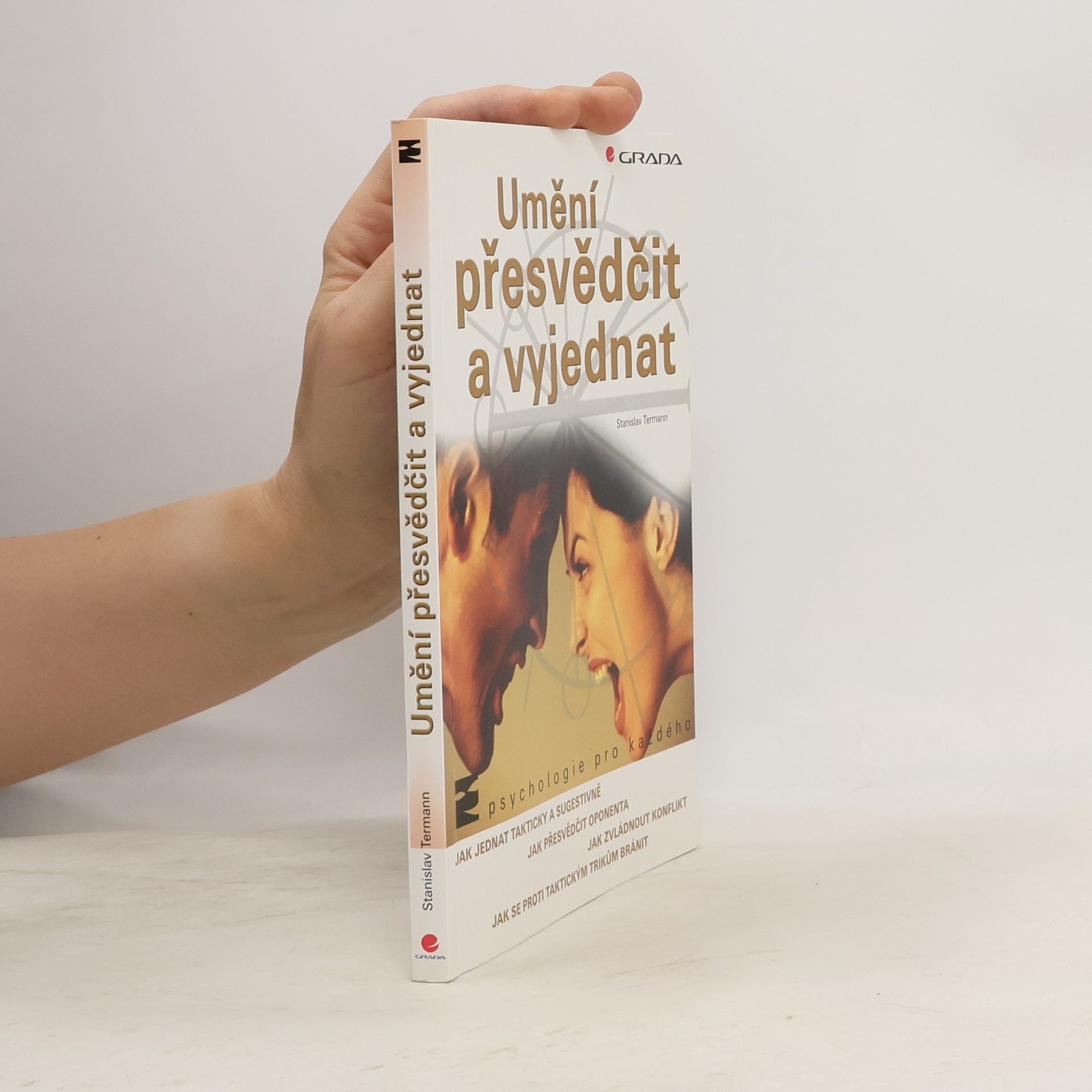 František Řezníček Umění přesvědčit a vyjednat