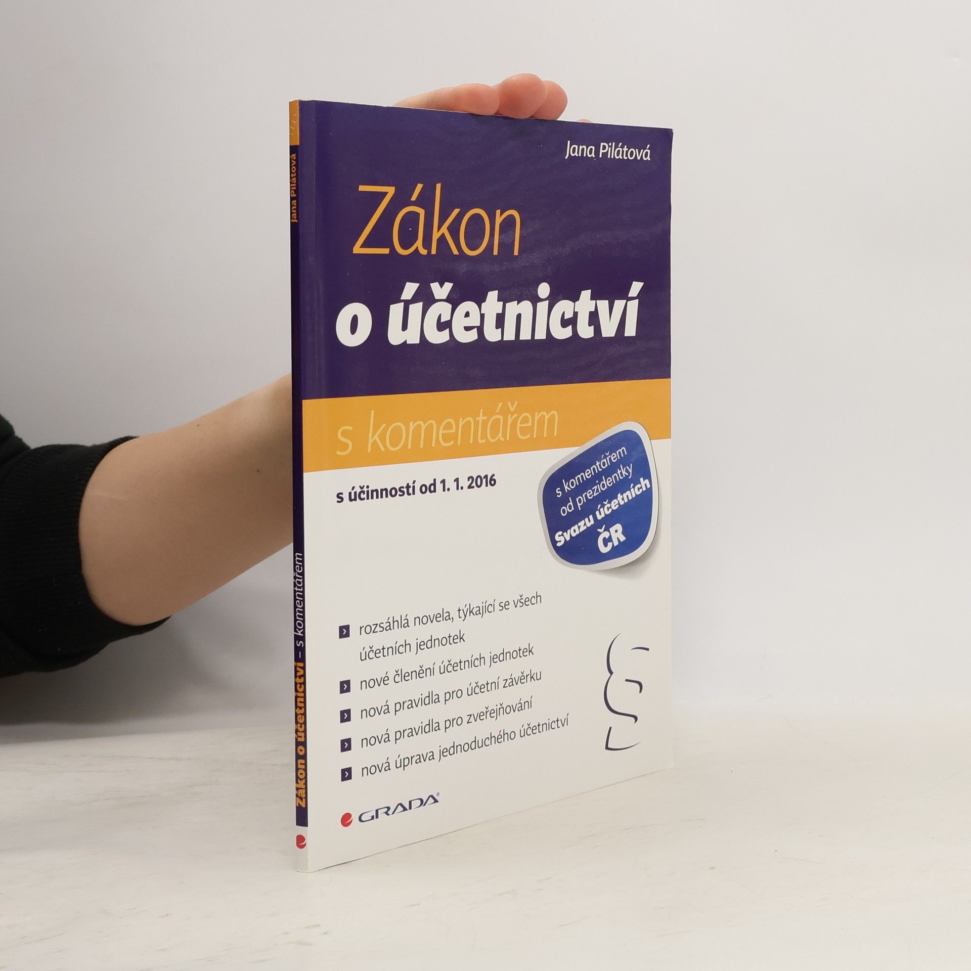 Jana Pilátová Zákon o účetnictví s komentářem