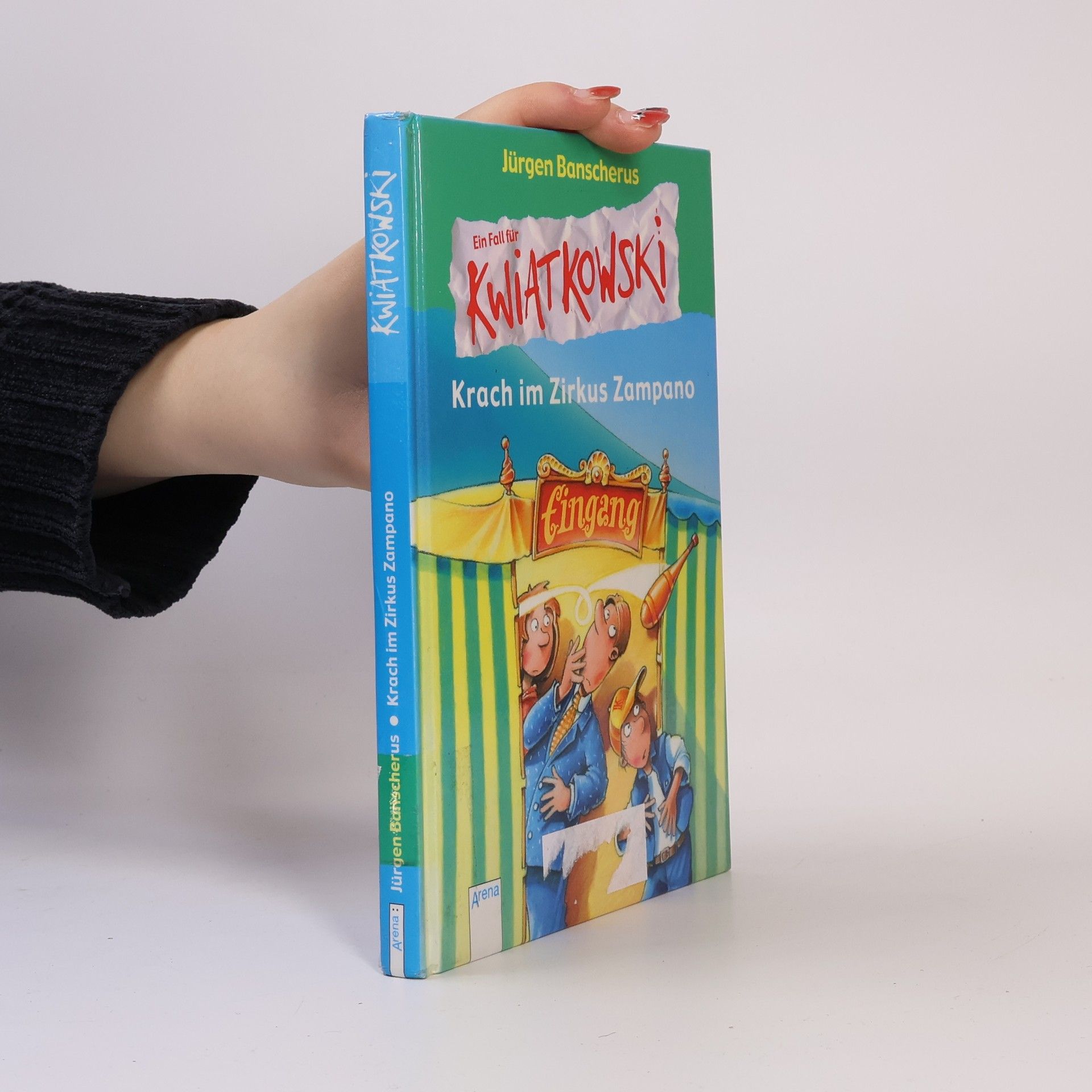 Jürgen Banscherus Ein Fall für Kwiatkowski: Krach im Zirkus Zampano