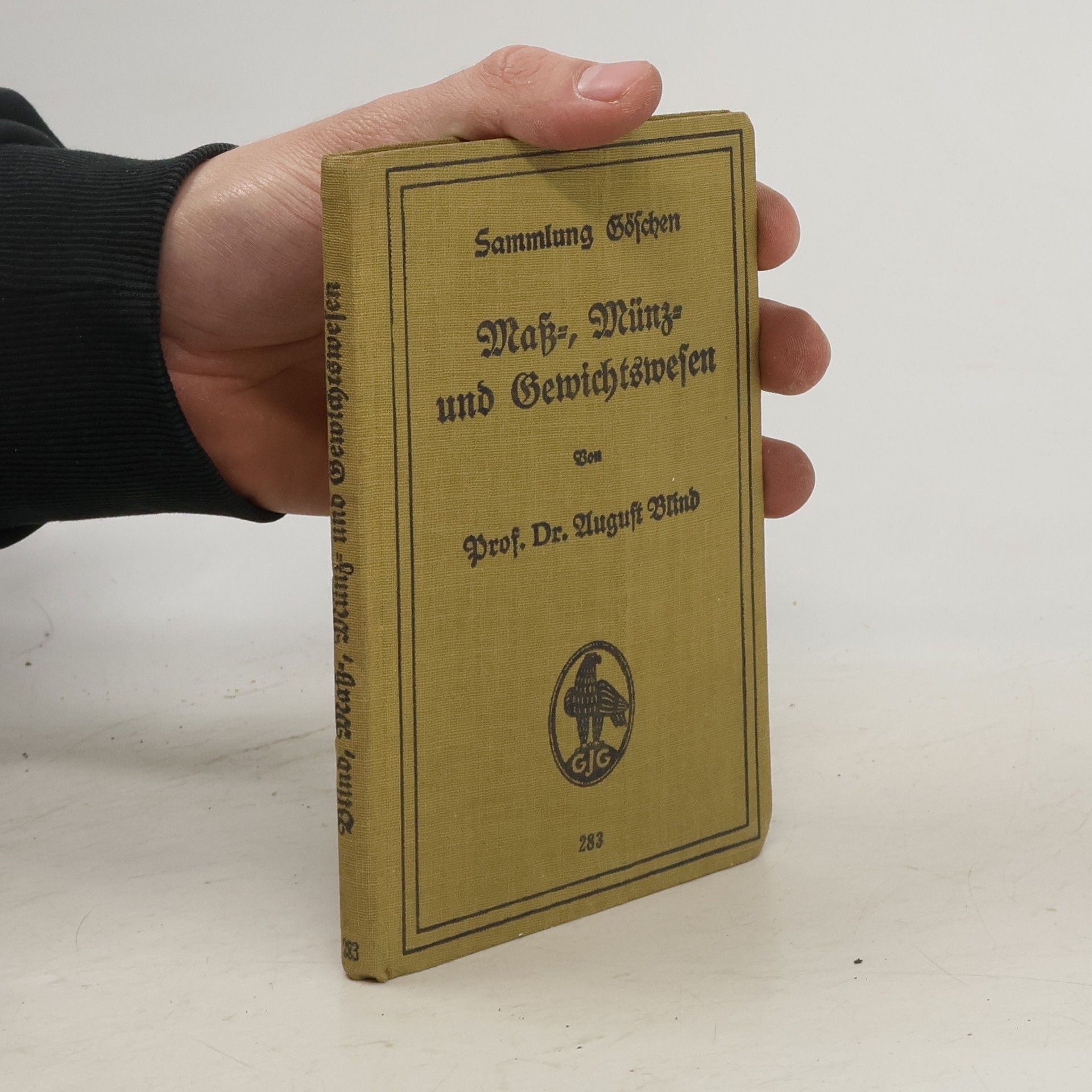 August Blind Maß-, Münz- und Gewichtswesen