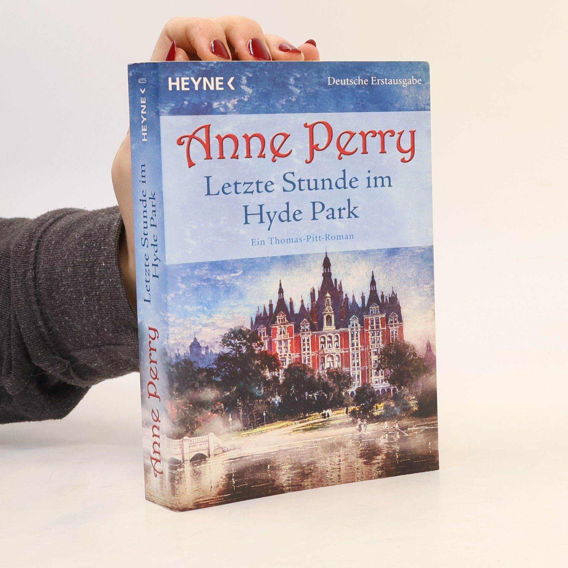 Anne Perry Letzte Stunde im Hyde Park