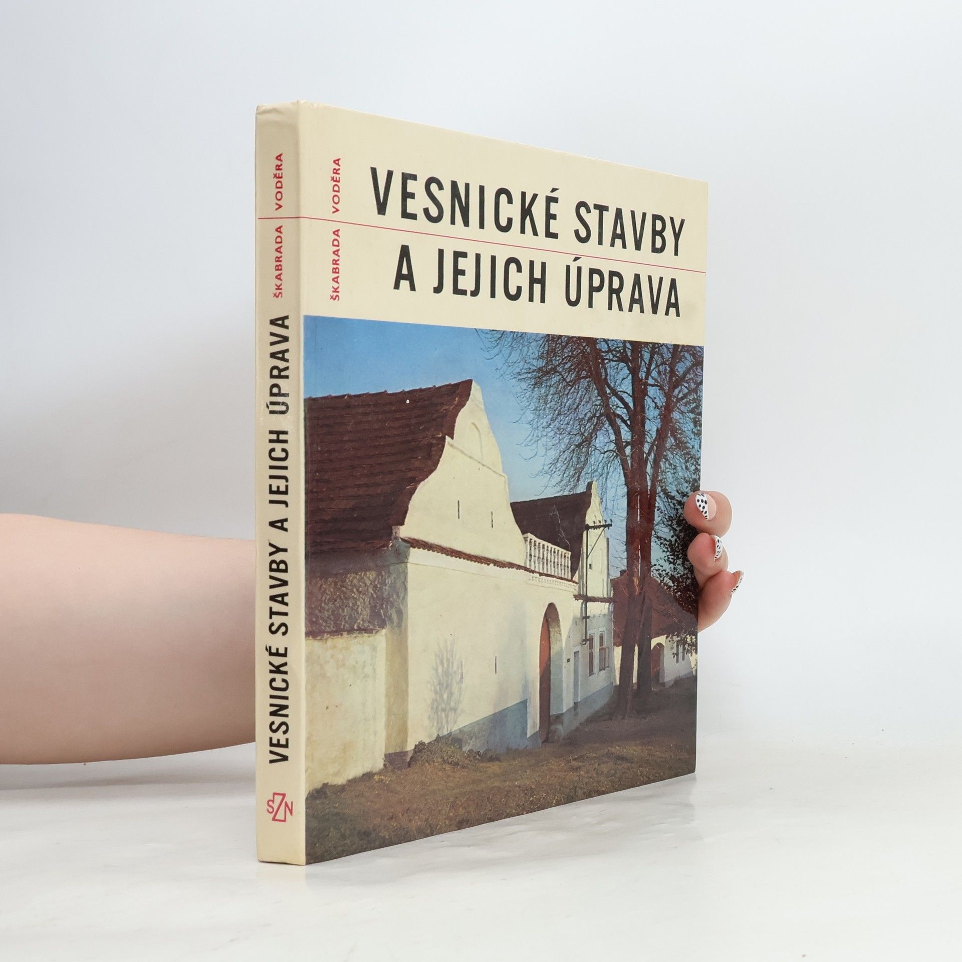 Svatopluk Voděra Vesnické stavby a jejich úprava