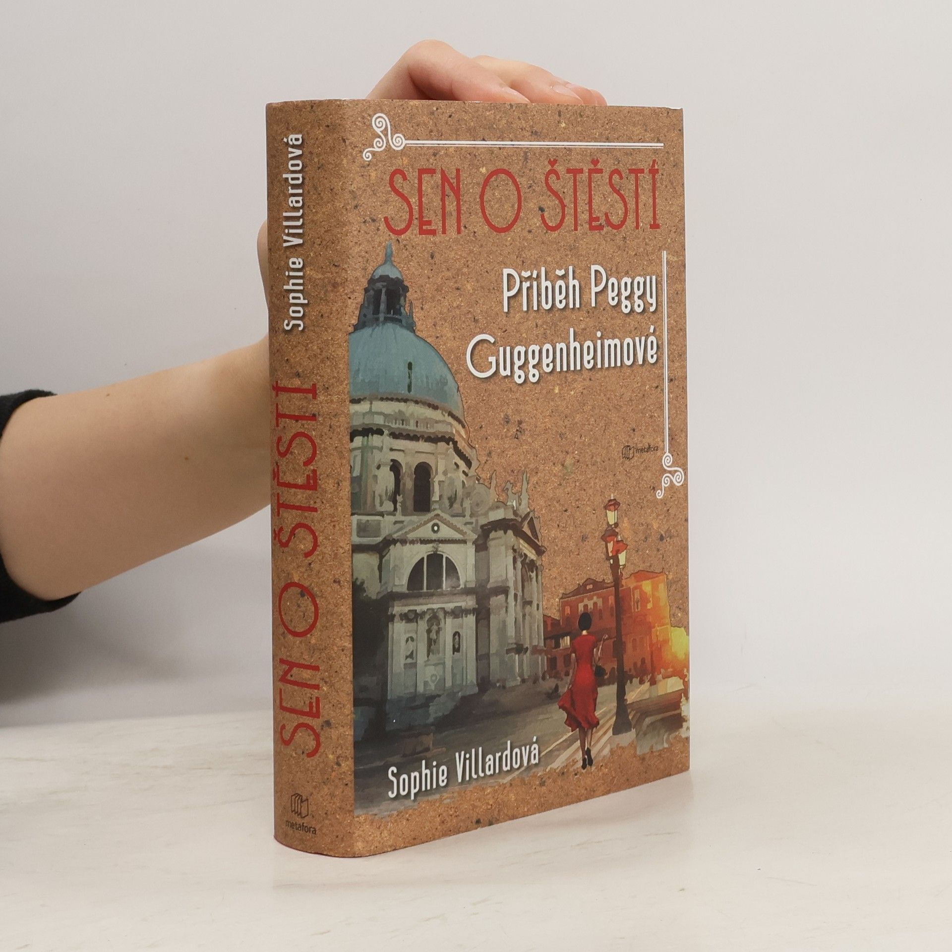 Sophie Villard Sen o štěstí