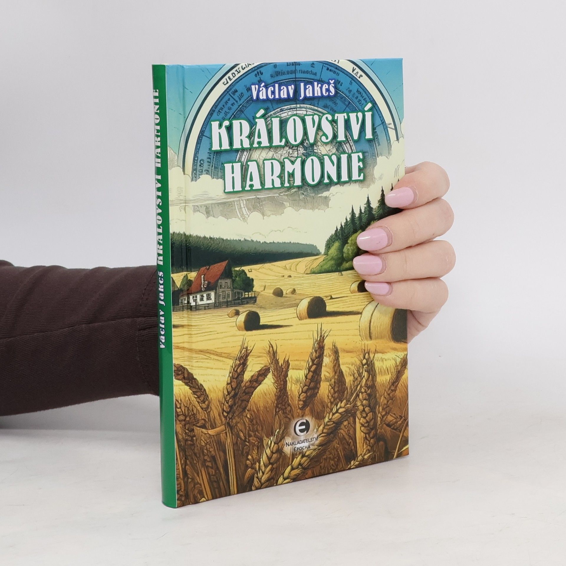 Václav Jakeš Království harmonie
