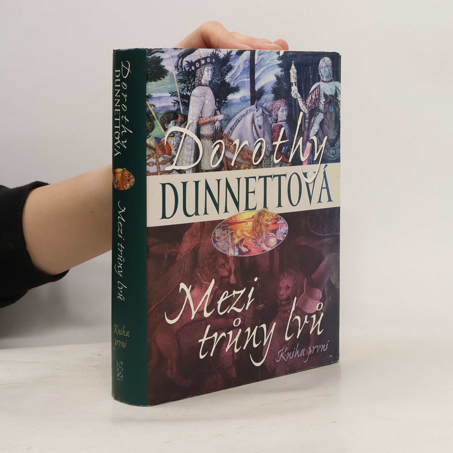 Dorothy Dunnett Mezi trůny lvů. Kniha první