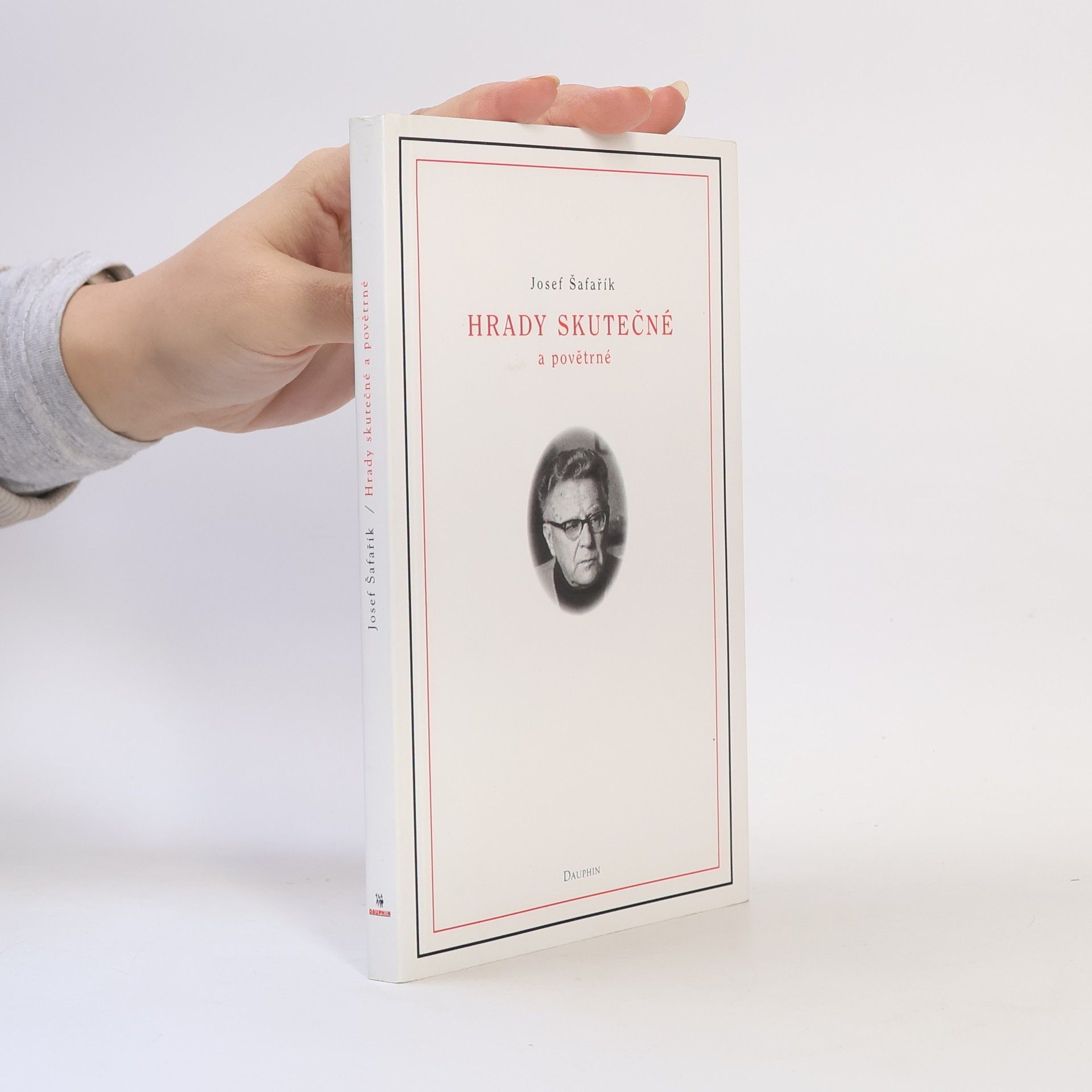 Josef Šafařík Hrady skutečné a povětrné