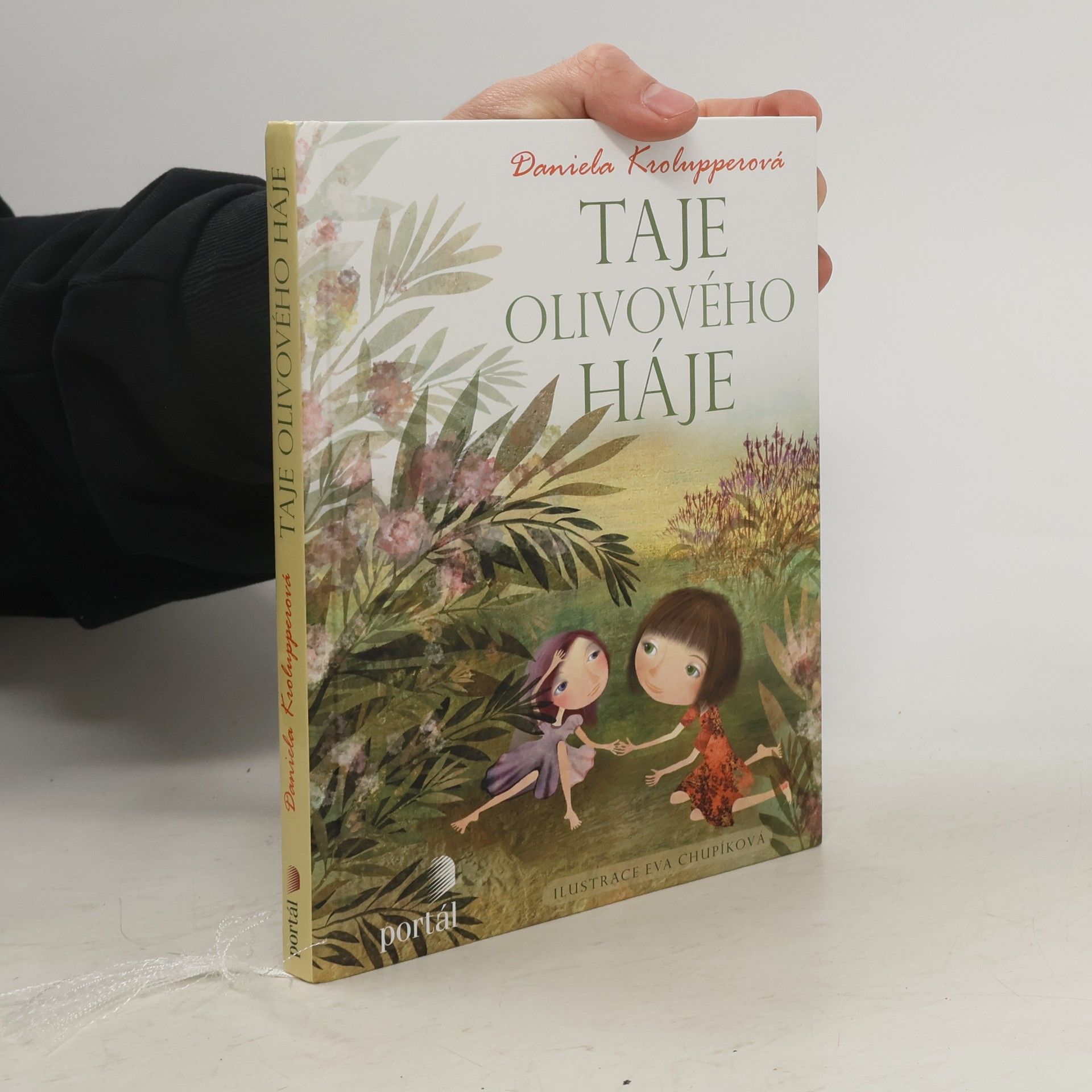 Daniela Krolupperová Taje olivového háje