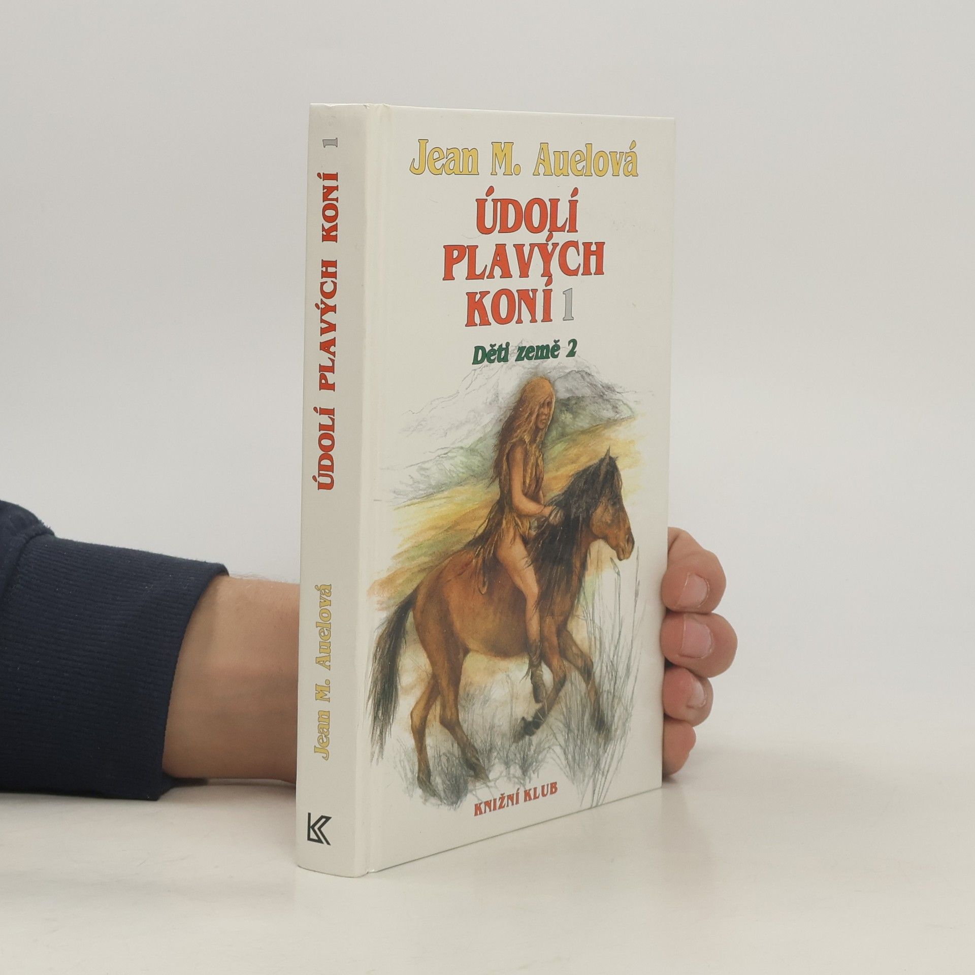 Jean Marie Auel Děti země 2. Údolí plavých koní 1
