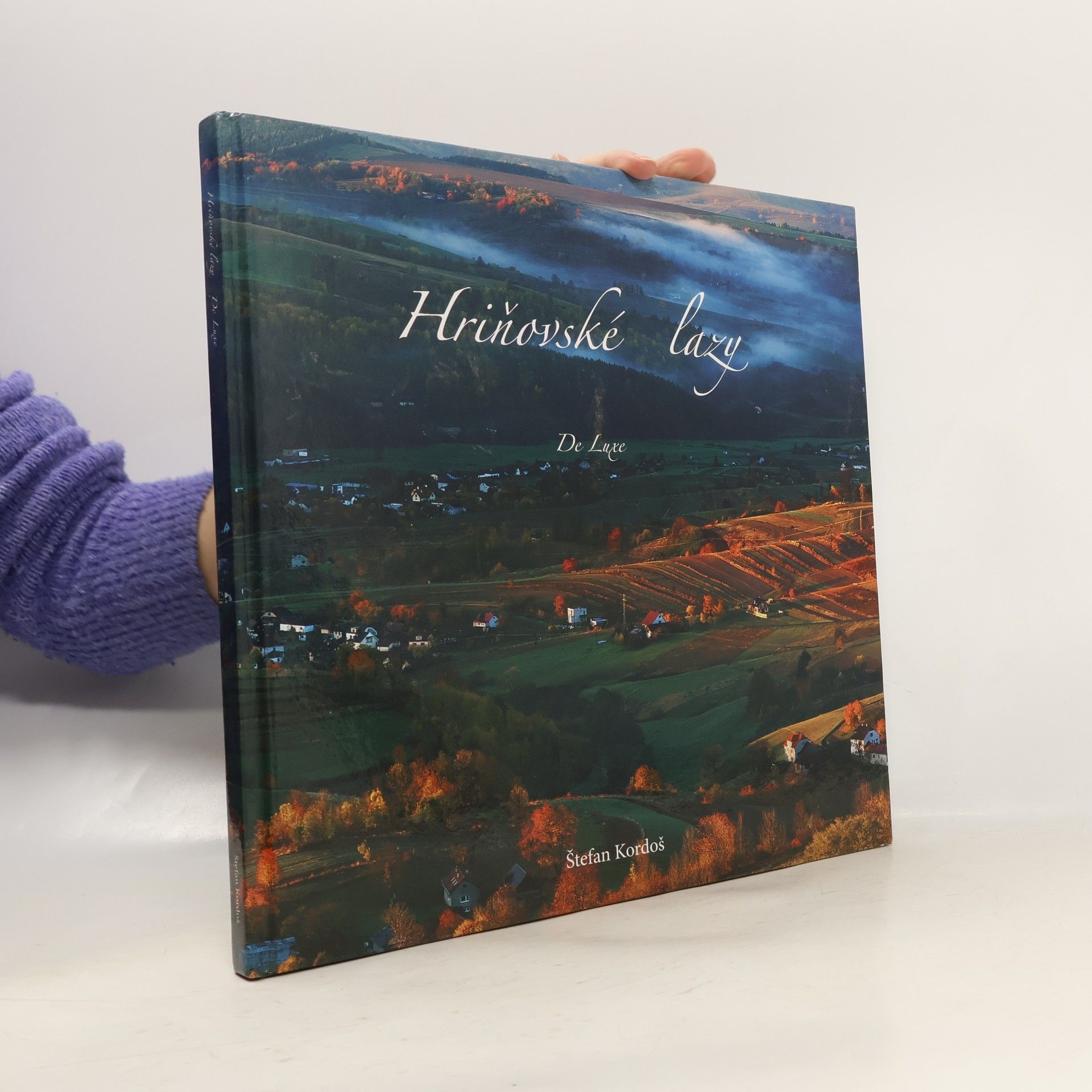 Štefan Kordoš Hriňovské lazy. De luxe